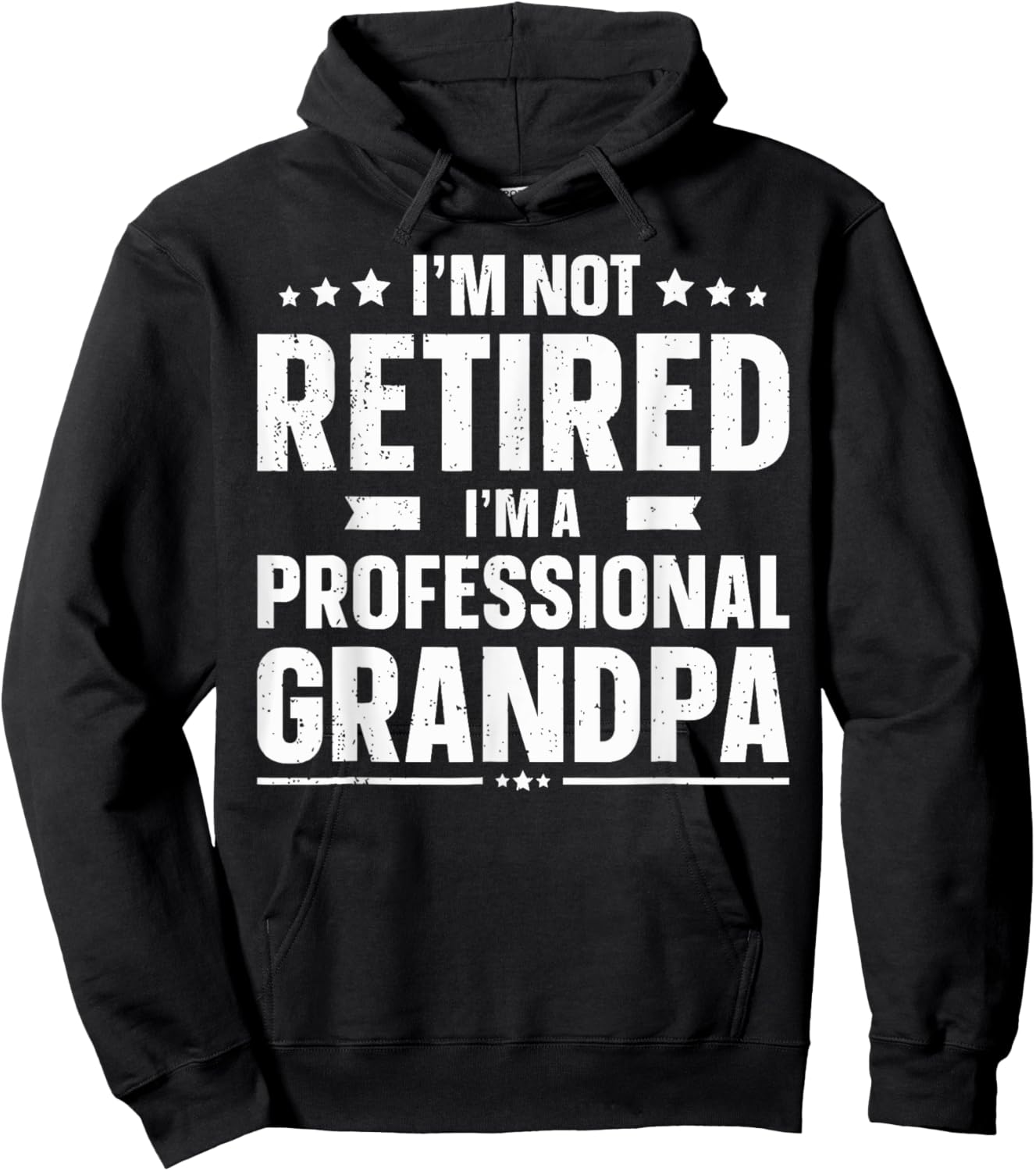I'm Not Retired I'm A Professional Grandpa Dad Father's Day Hoodie - Hoodie | Black