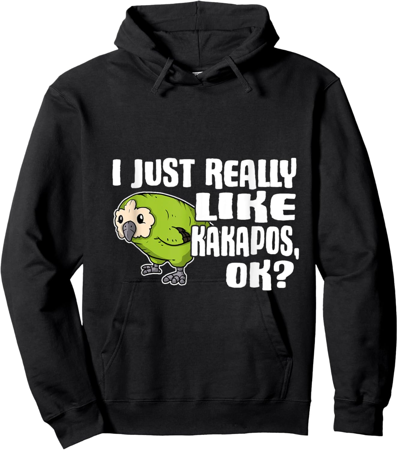 I Just Really Like Kakapos Ok Funny Kakapo Costume Hoodie - Hoodie | Black