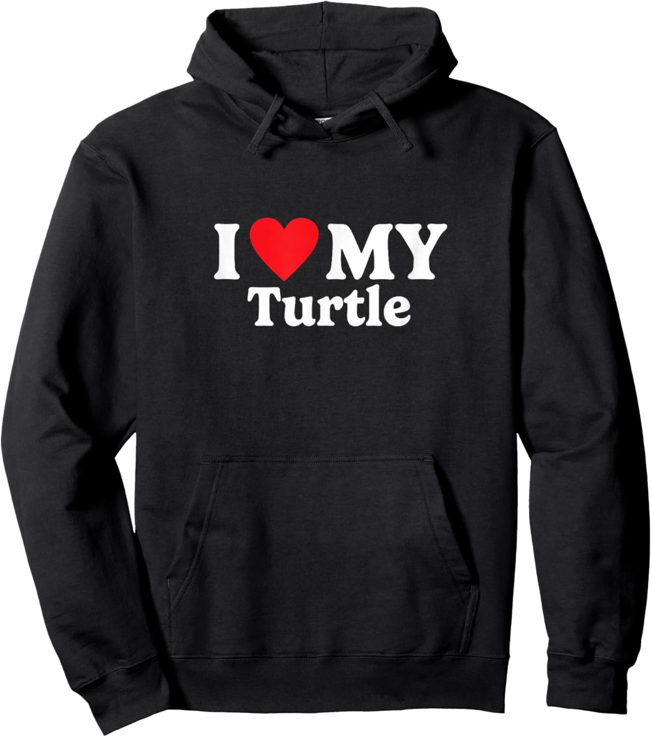 I love my Turtle Funny Hoodie - Hoodie | Black