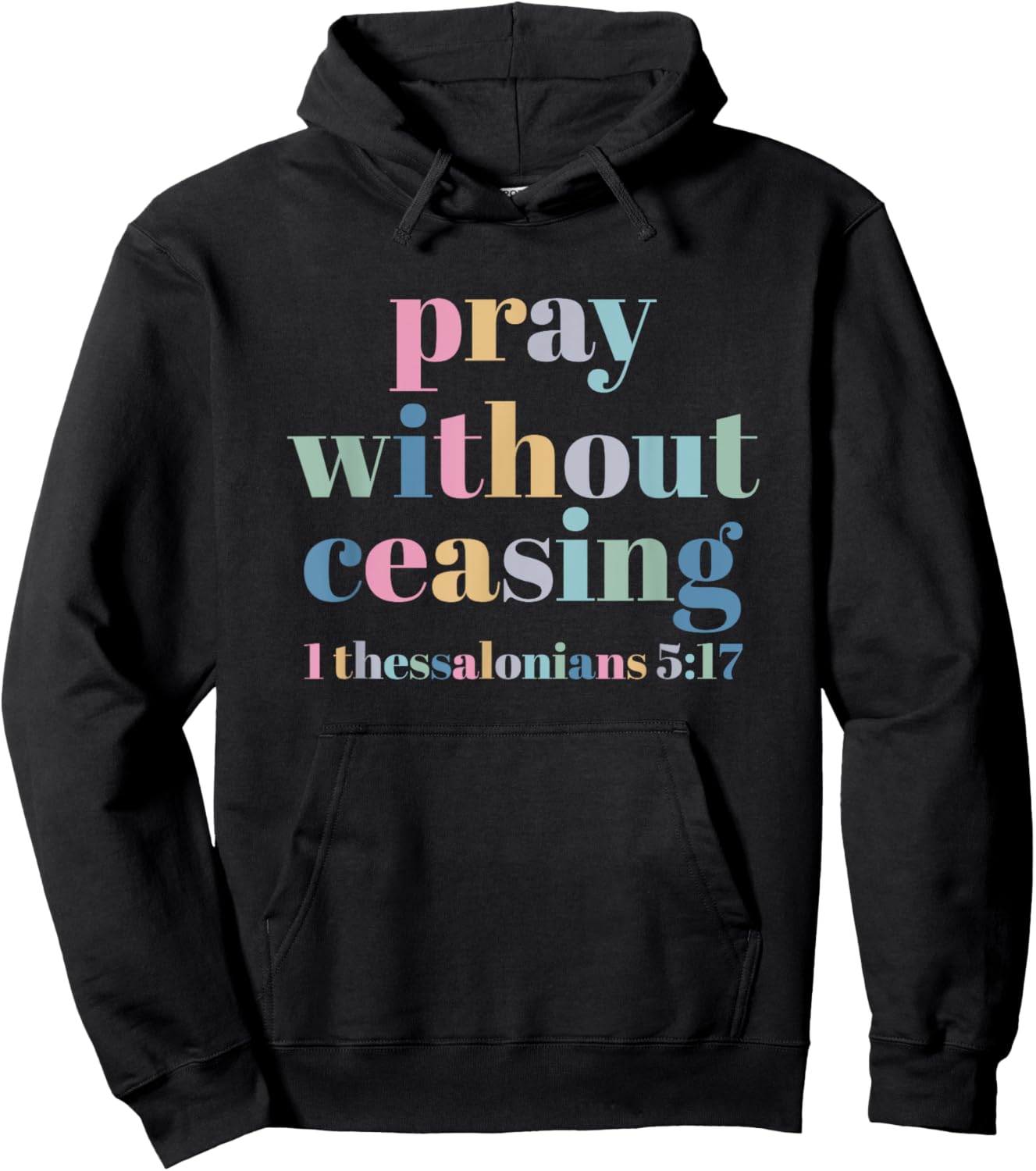 Pray Without Ceasing Hoodie - Hoodie | Black