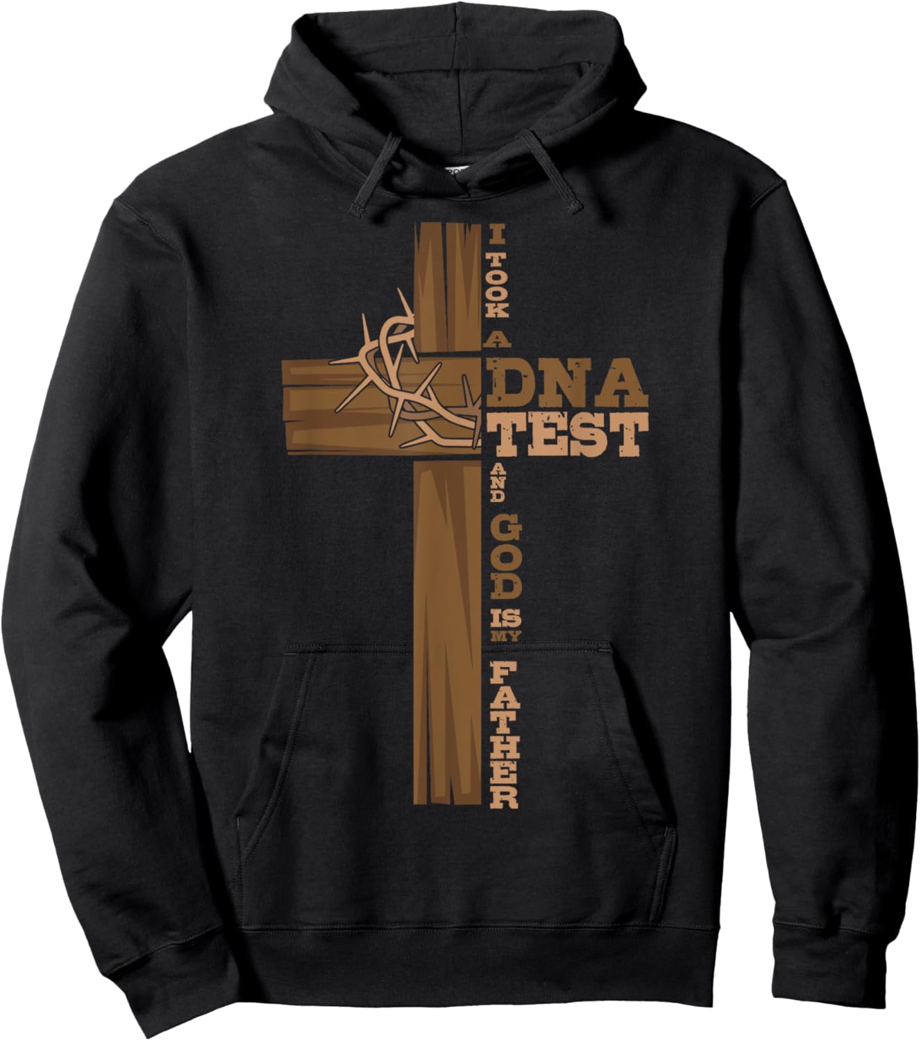 I Took A DNA Test And God Is My Father Cross Christian Hoodie - Hoodie | Black