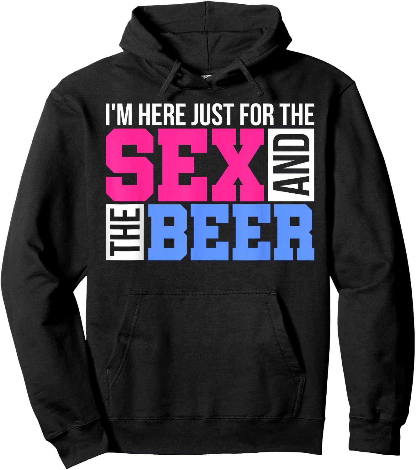 Im Just Here For The Sex And The Beer Gender Reveals Gifts Hoodie - Hoodie | Black