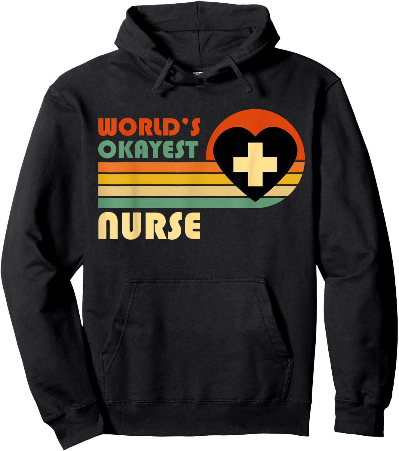 World's Okayest Nurse - Funny Retro Vintage Sunset Nurse Hoodie - Hoodie | Black