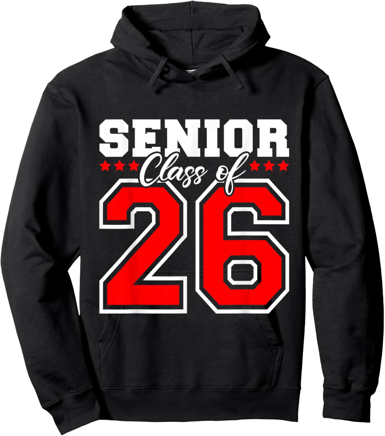 Senior 2026 Class of 2026 Seniors Graduation 2026 Senior 26 Hoodie - Hoodie | Black