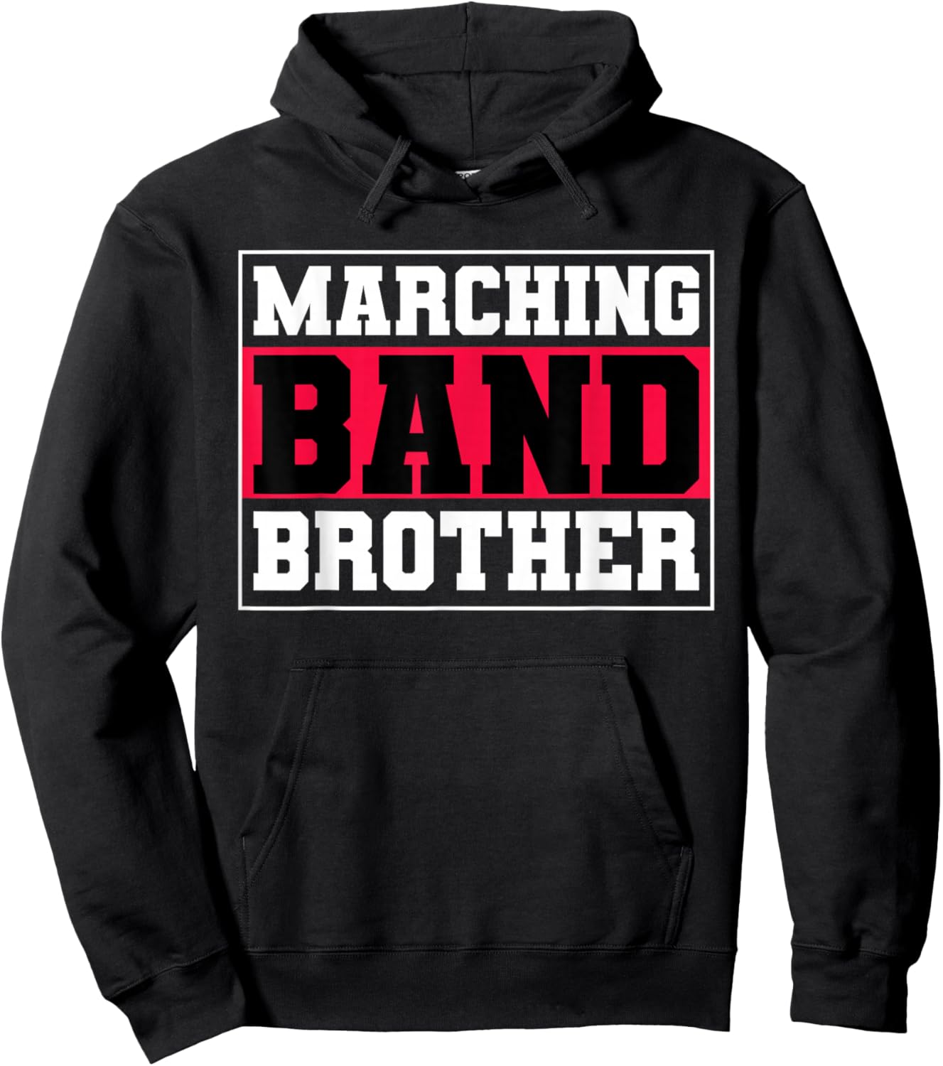 Marching Band Brother Music Musician Musical Parade Hoodie - Hoodie | Black