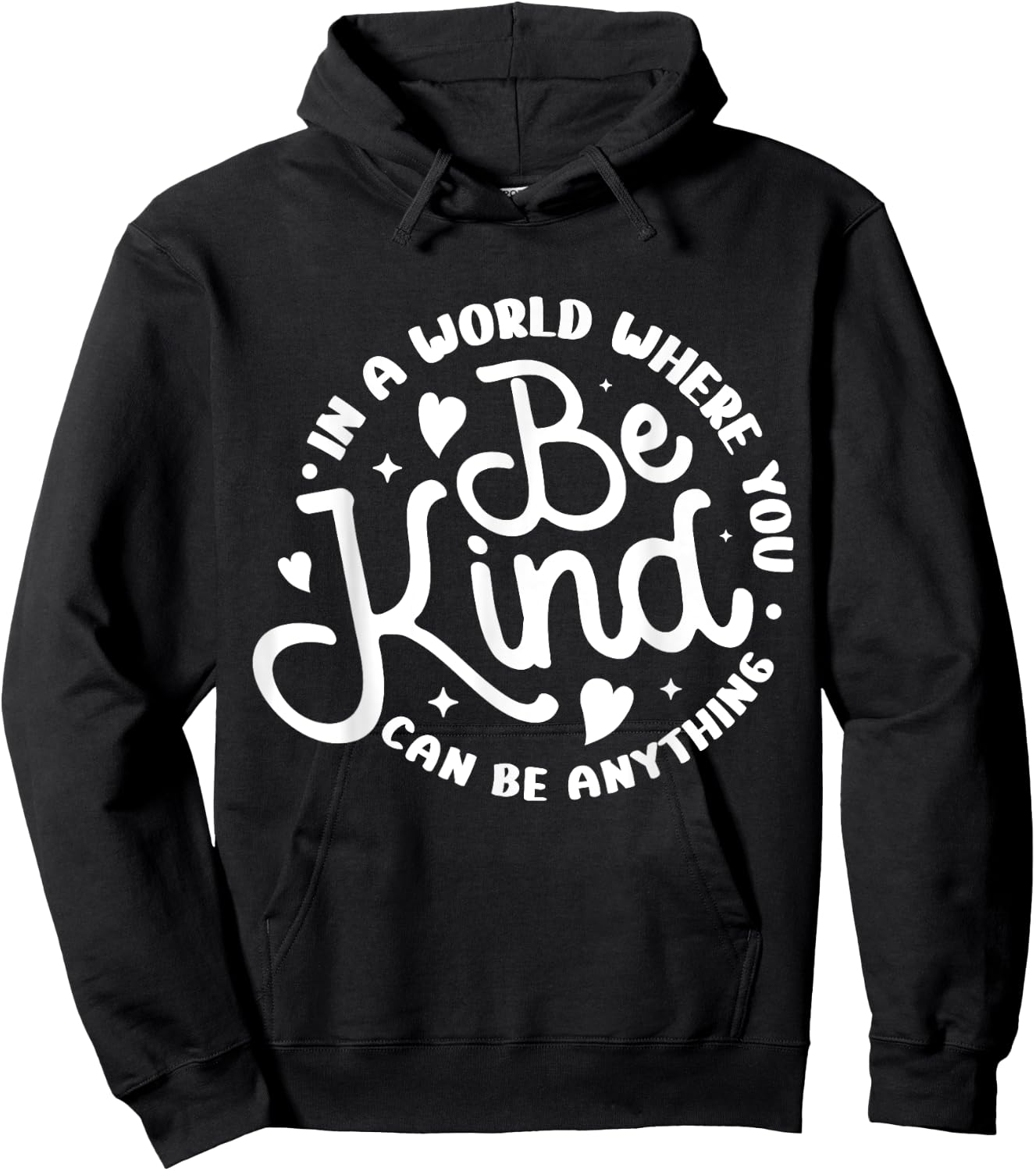 Be Kind Positive Quote Choose Kindness Men Women Kids Hoodie - Hoodie | Black
