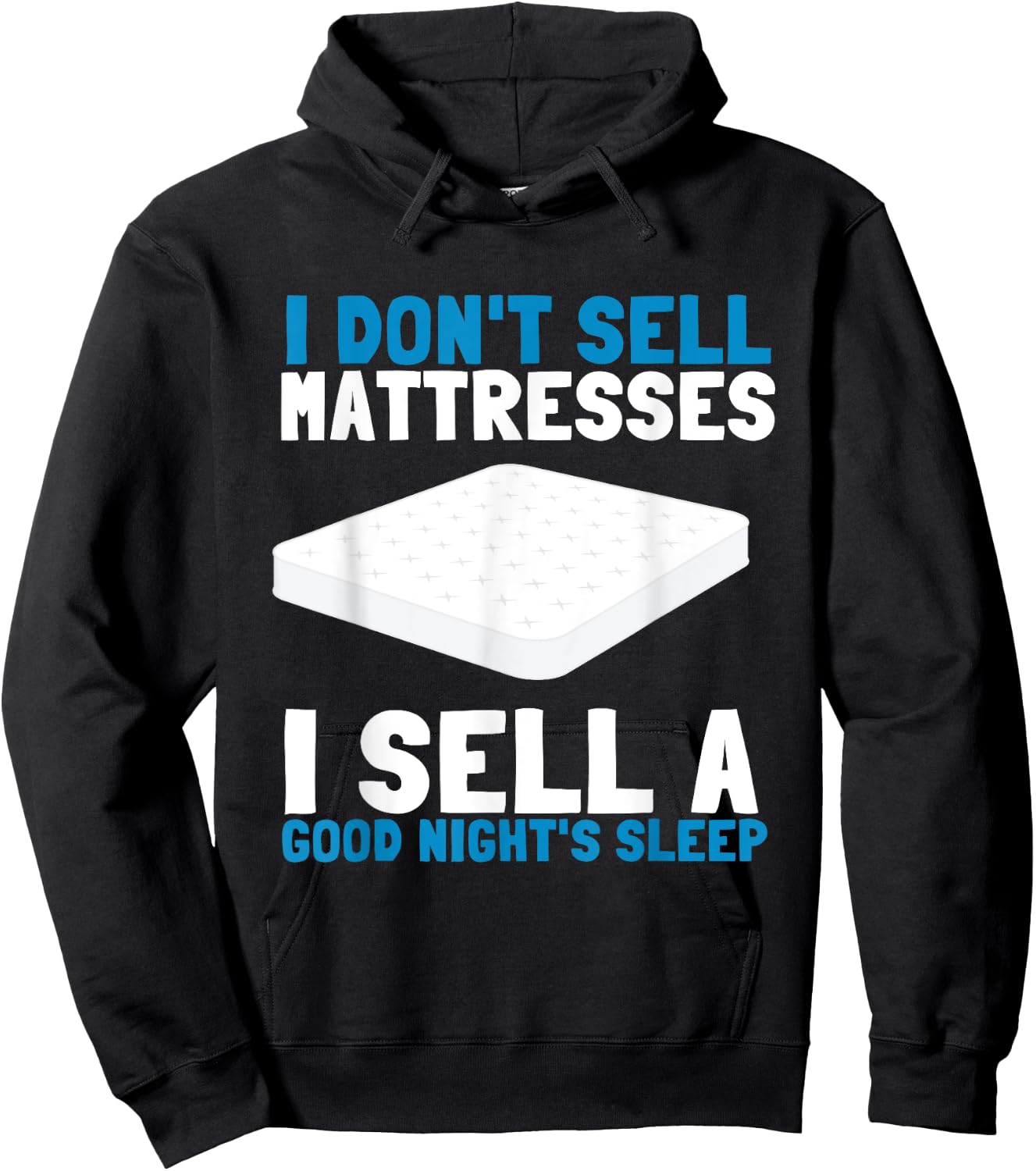 Best Salesman Bed Mattress Doctor Hoodie - Hoodie | Black