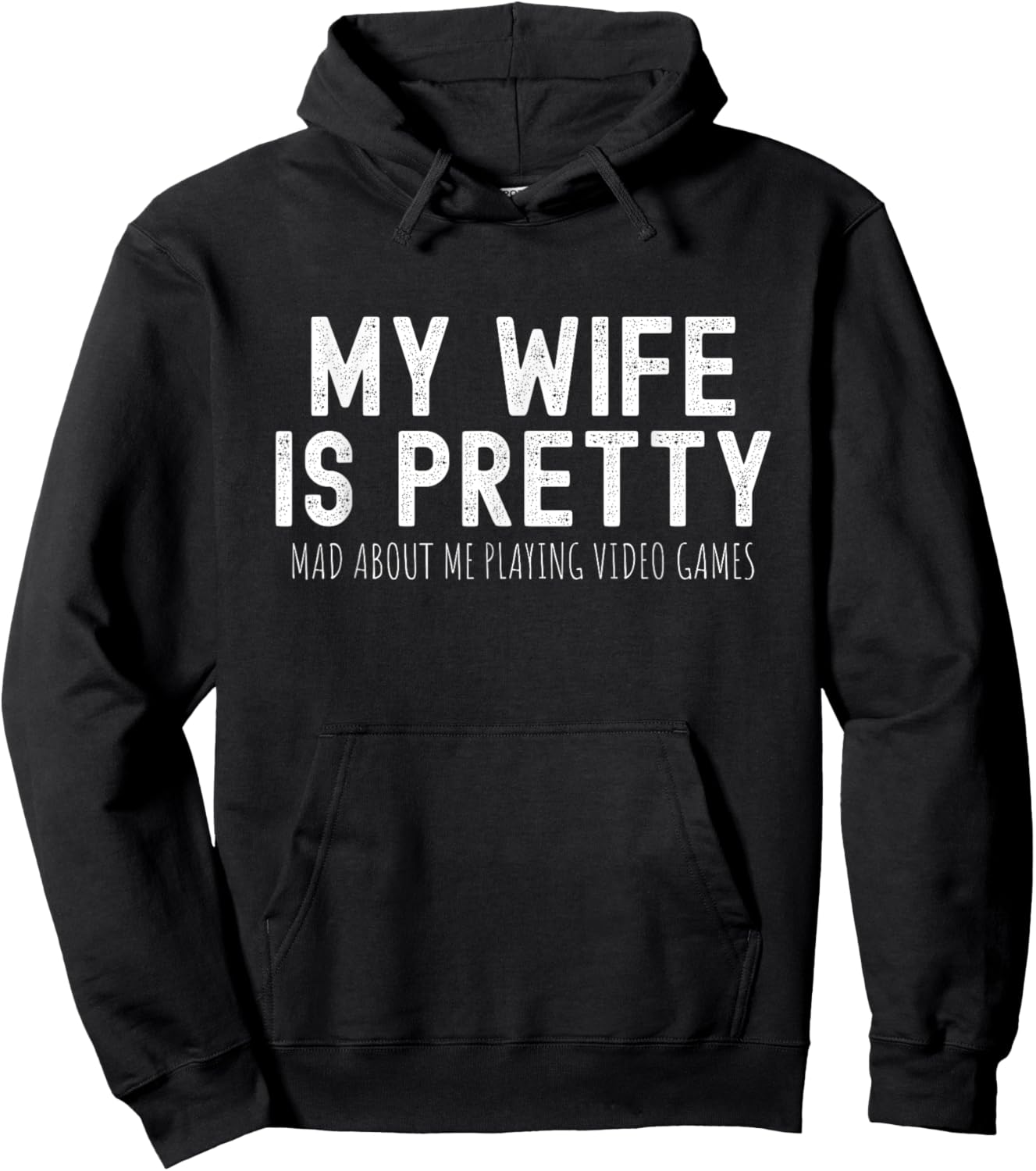 My Wife Is Pretty Mad About Me Playing Video Games, Husband Hoodie - Hoodie | Black