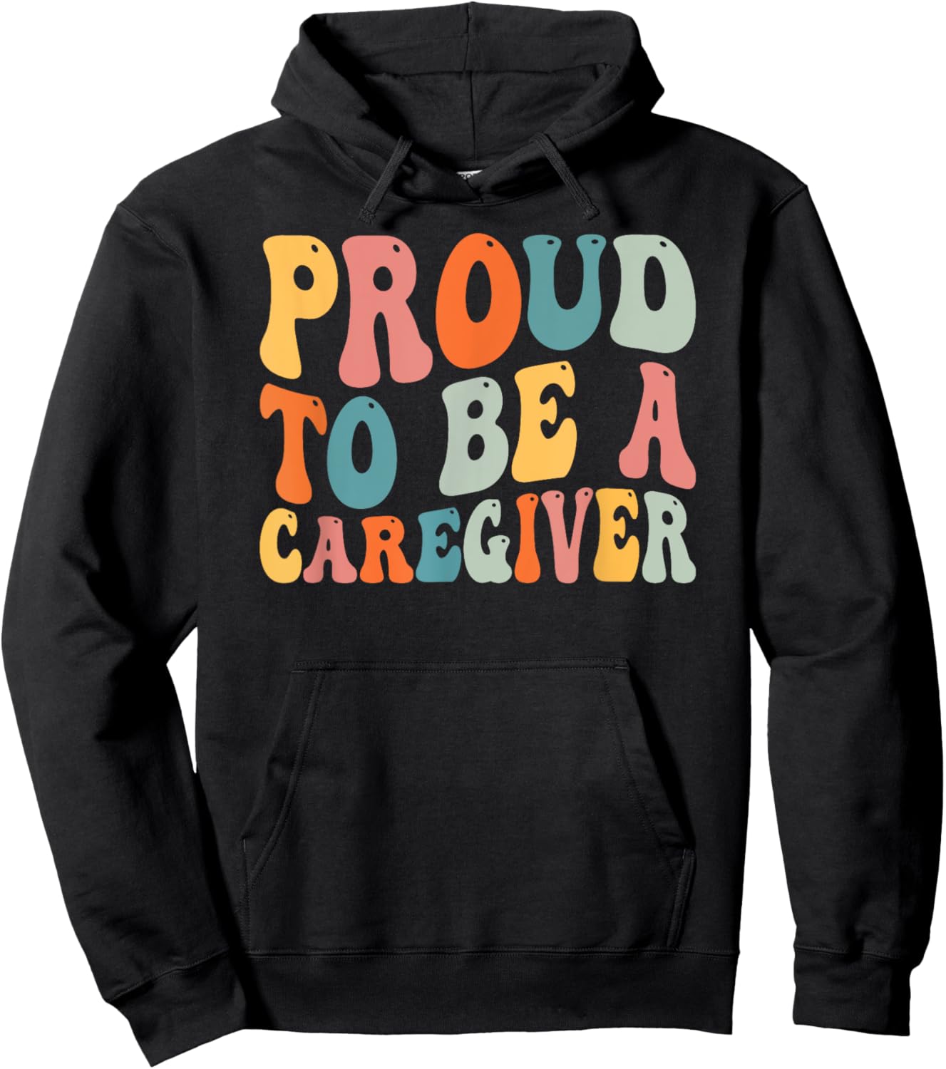 Proud To Be Caregiver Caregiving Nursing Caretaker Nurse Hoodie - Hoodie | Black
