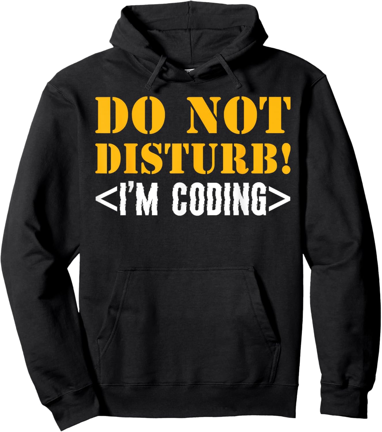 Do Not Disturb! I'm Coding Software Developer Hoodie - Hoodie | Black