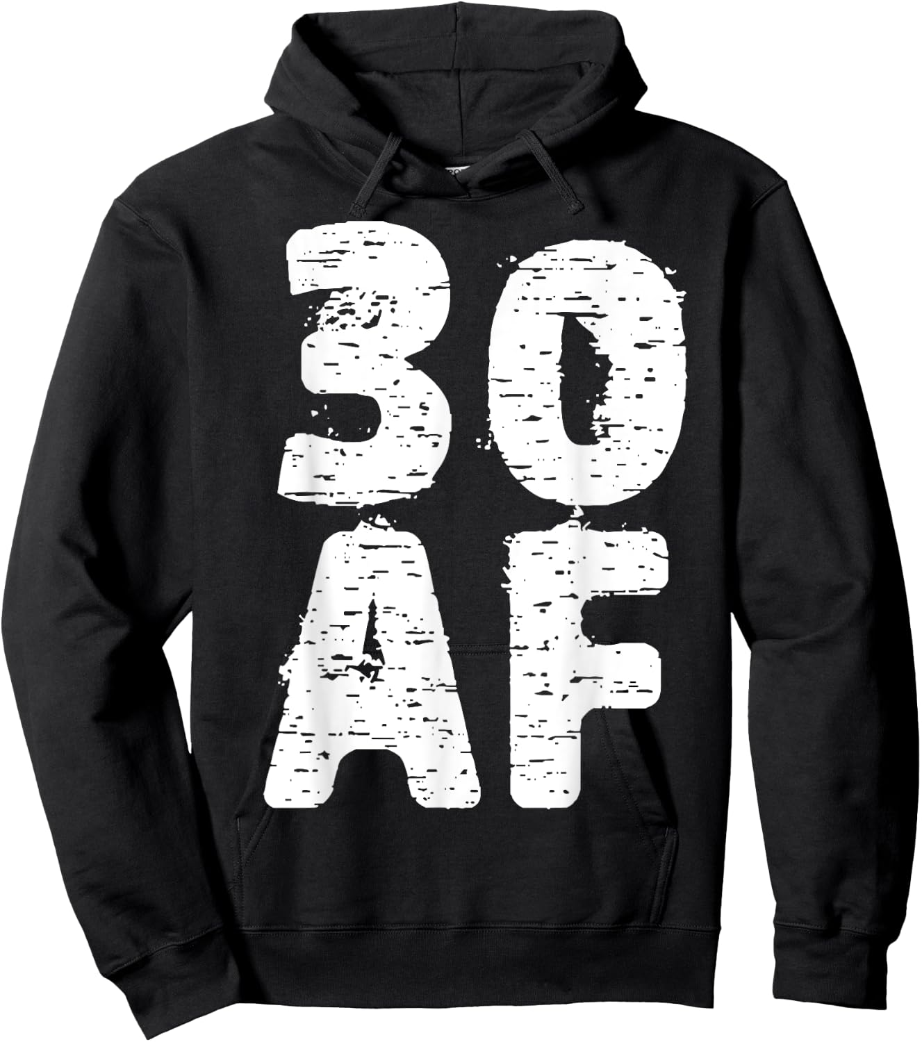 30 AF Great Dirty Thirty Anniversary Birthday Gift Hoodie - Hoodie | Black