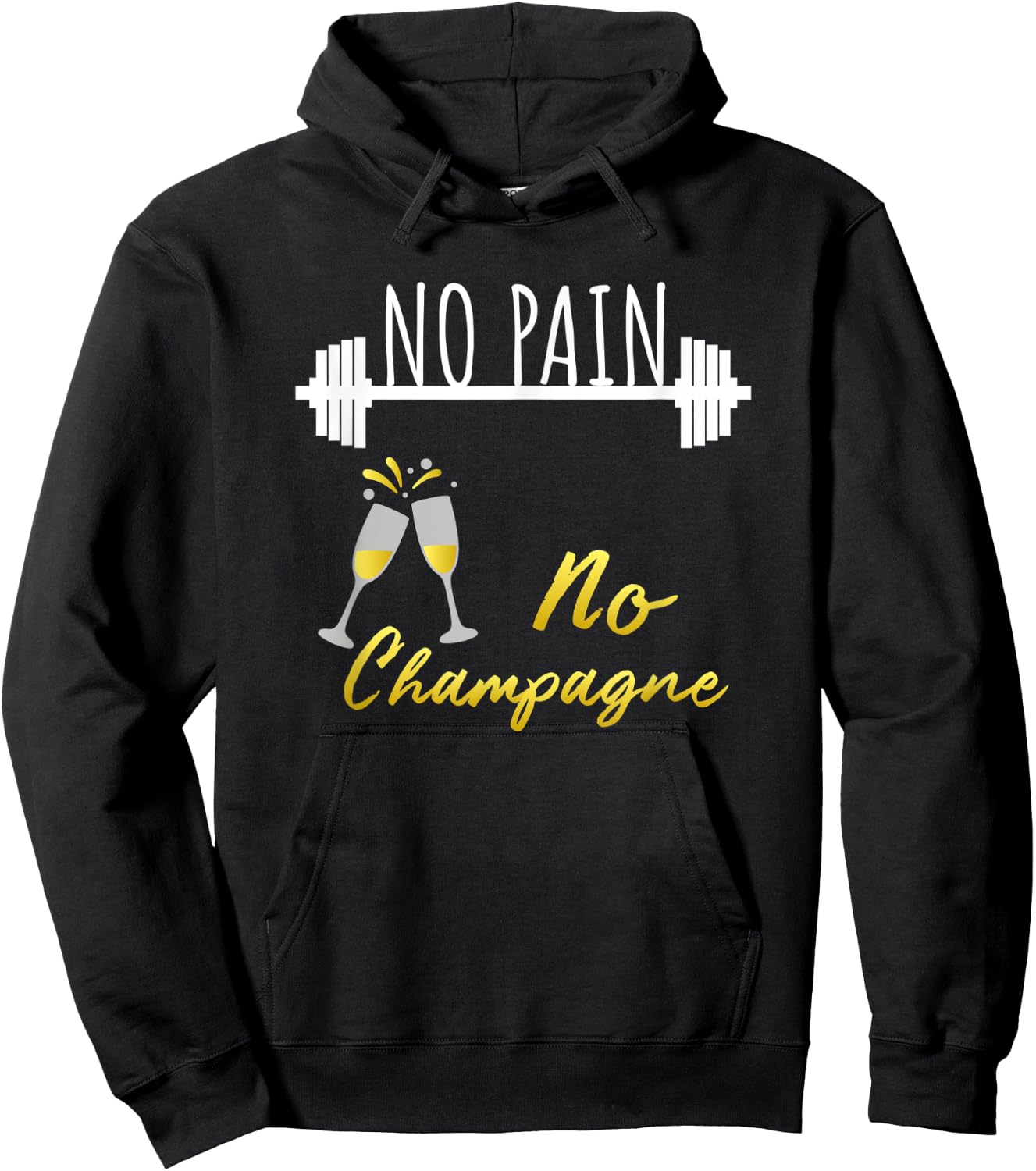 No Pain No Champagne Gym Motivation Hoodie - Hoodie | Black