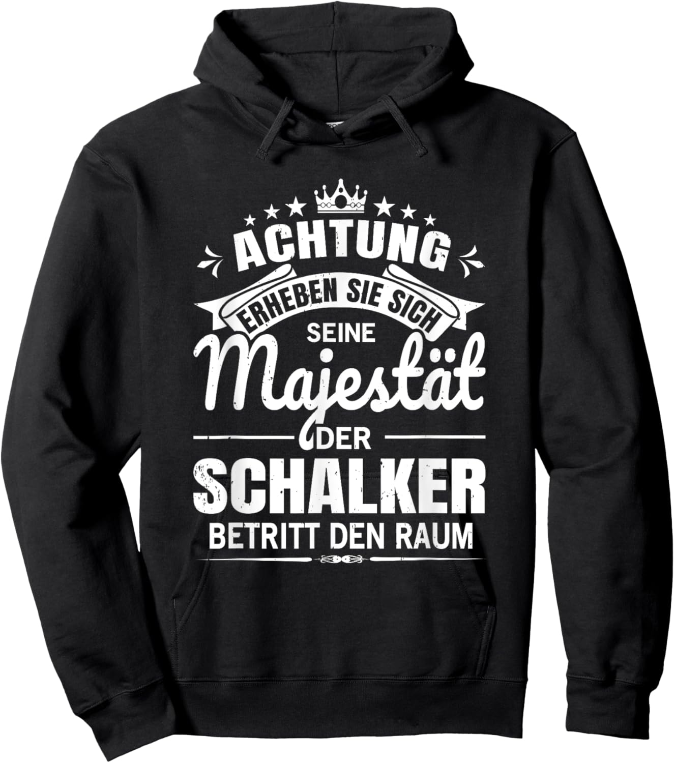 Achtung Seine Majestät der Schalker Ruhrpott Gelsenkirchen Hoodie - Hoodie | Black