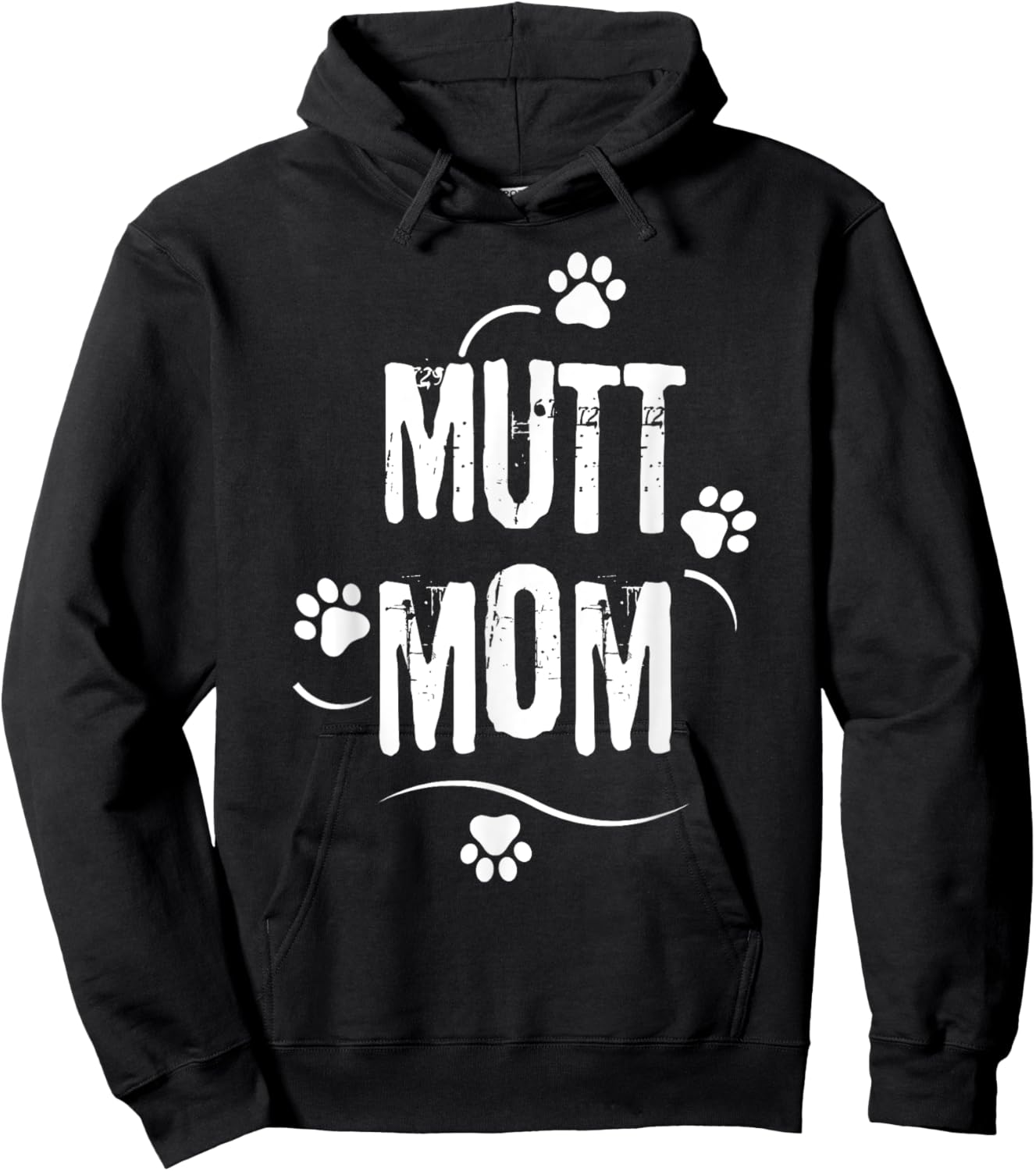 National Mutt Day Mutt Mom Dog Footprint Mama Love Mutt Men Women Girls Kids Hoodie - Hoodie | Black