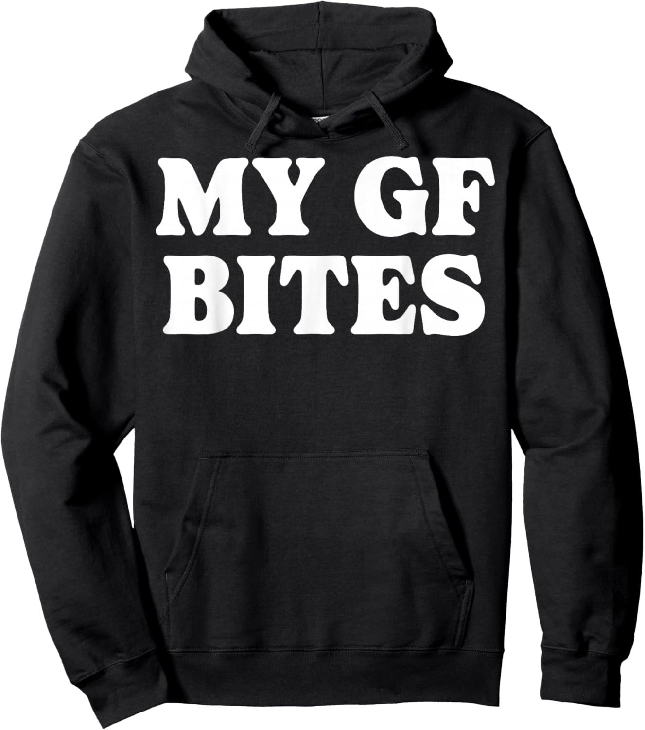 My Gf Bites Hoodie - Hoodie | Black