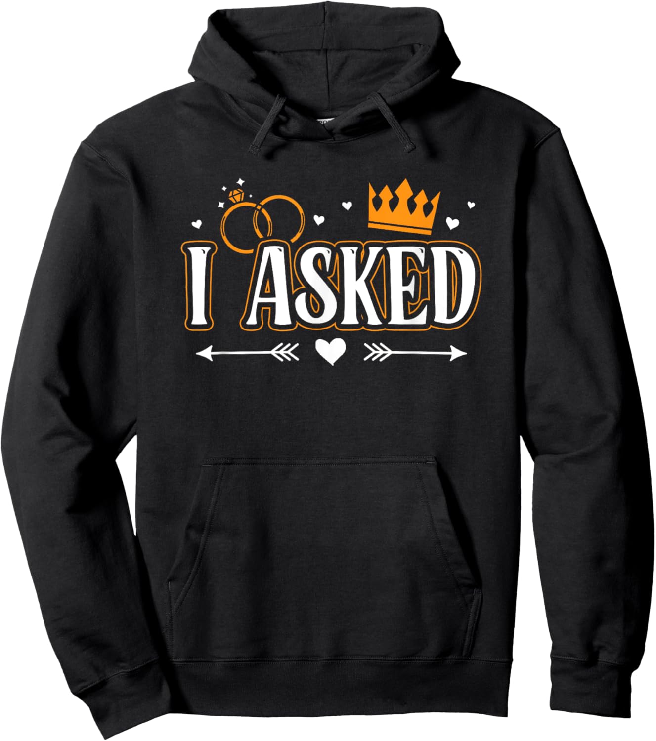 I Asked I Said Yes Engagement Reveal Announcement Matching Hoodie - Hoodie | Black