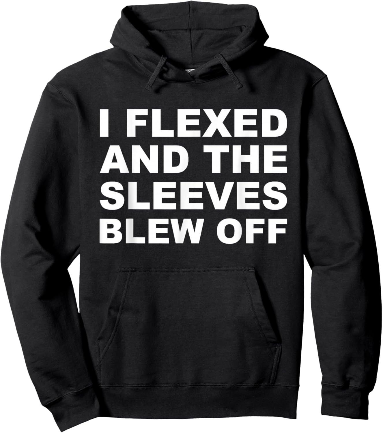 I Flexed Sleeves Blew Off Funny Body Builder Weight Lifting Hoodie - Hoodie | Black