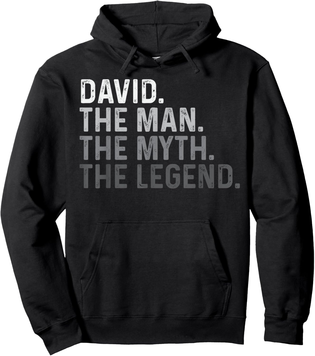 David The Man The Myth The Legend Funny Name David Hoodie - Hoodie | Black