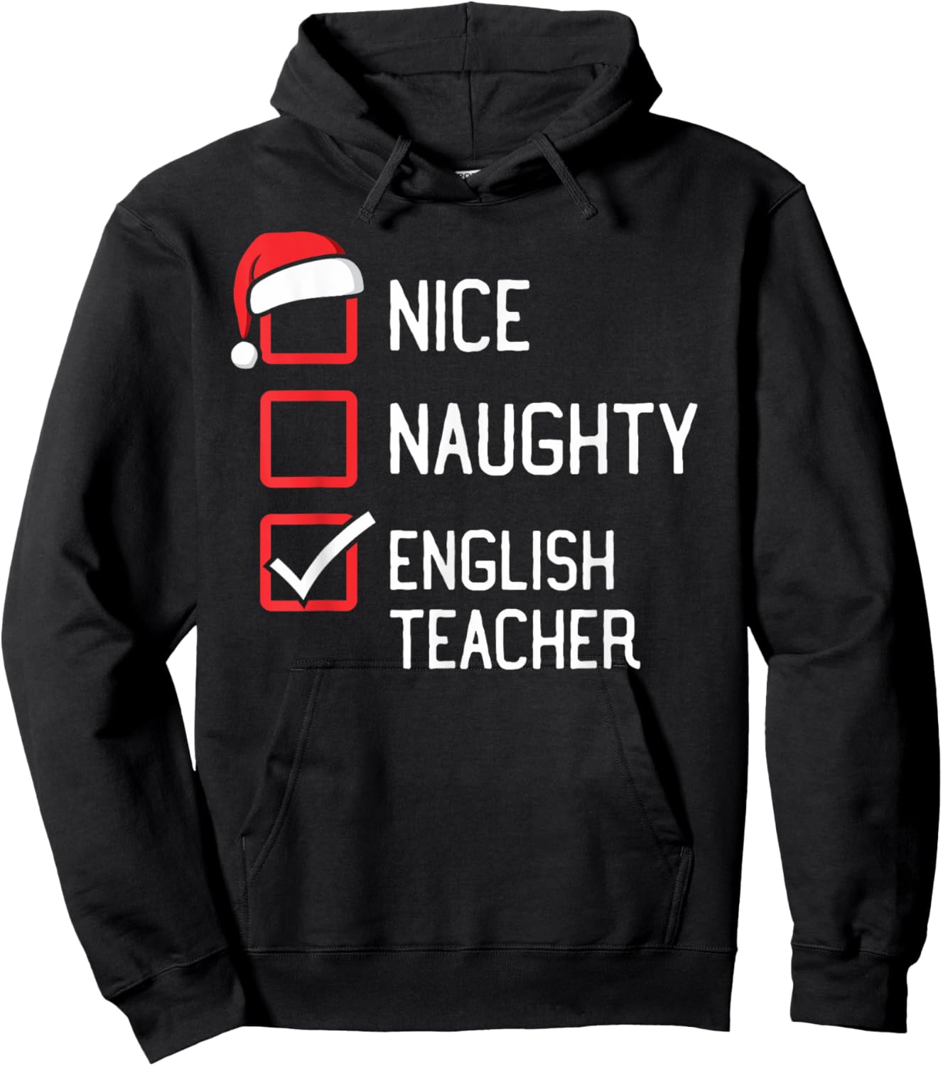 Nice Naughty List English Teacher Christmas Matching Men Women Kids Hoodie - Hoodie | Black
