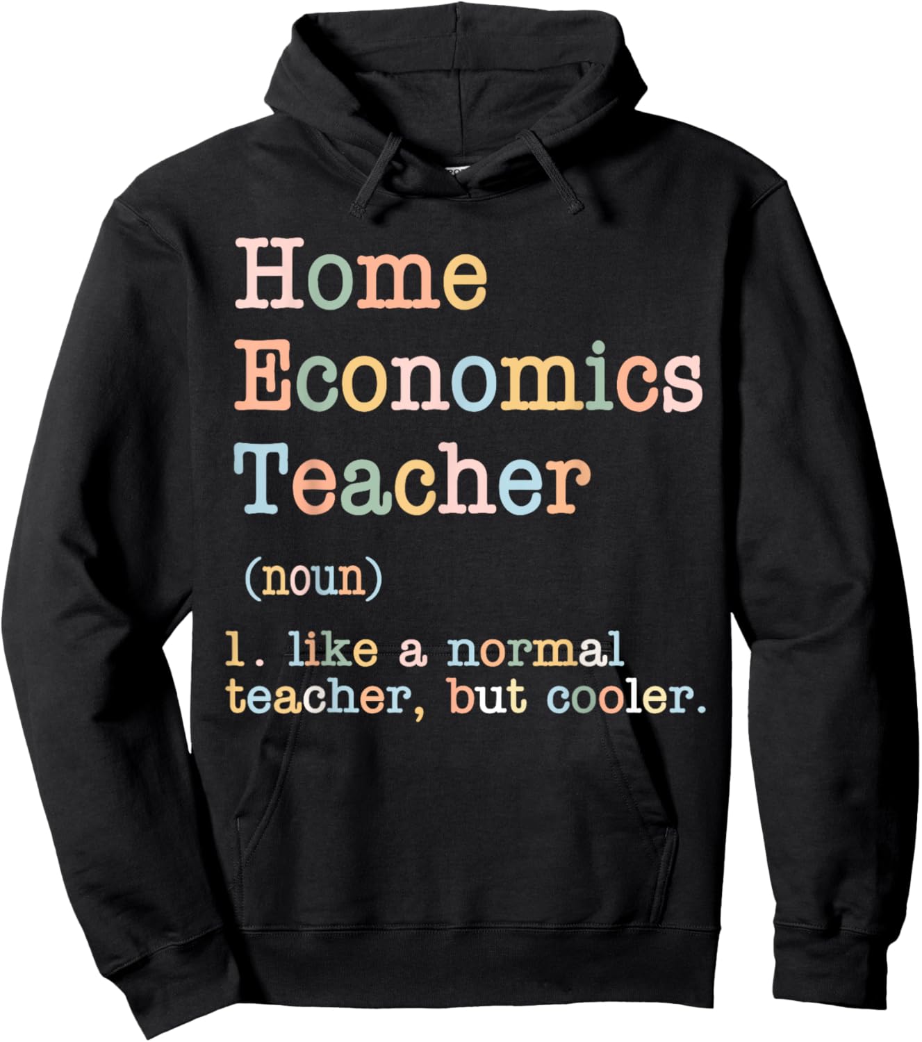 Home Economics Teacher Like A Normal Teacher Hoodie - Hoodie | Black