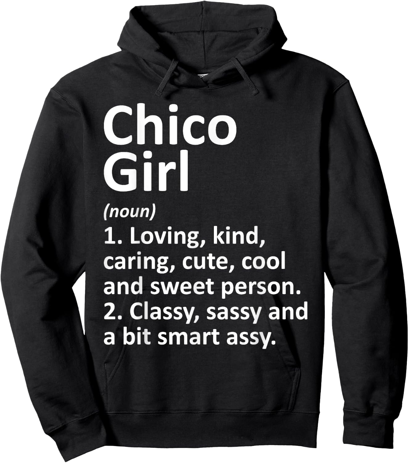 CHICO GIRL CA CALIFORNIA Funny City Home Roots Gift Hoodie - Hoodie | Black