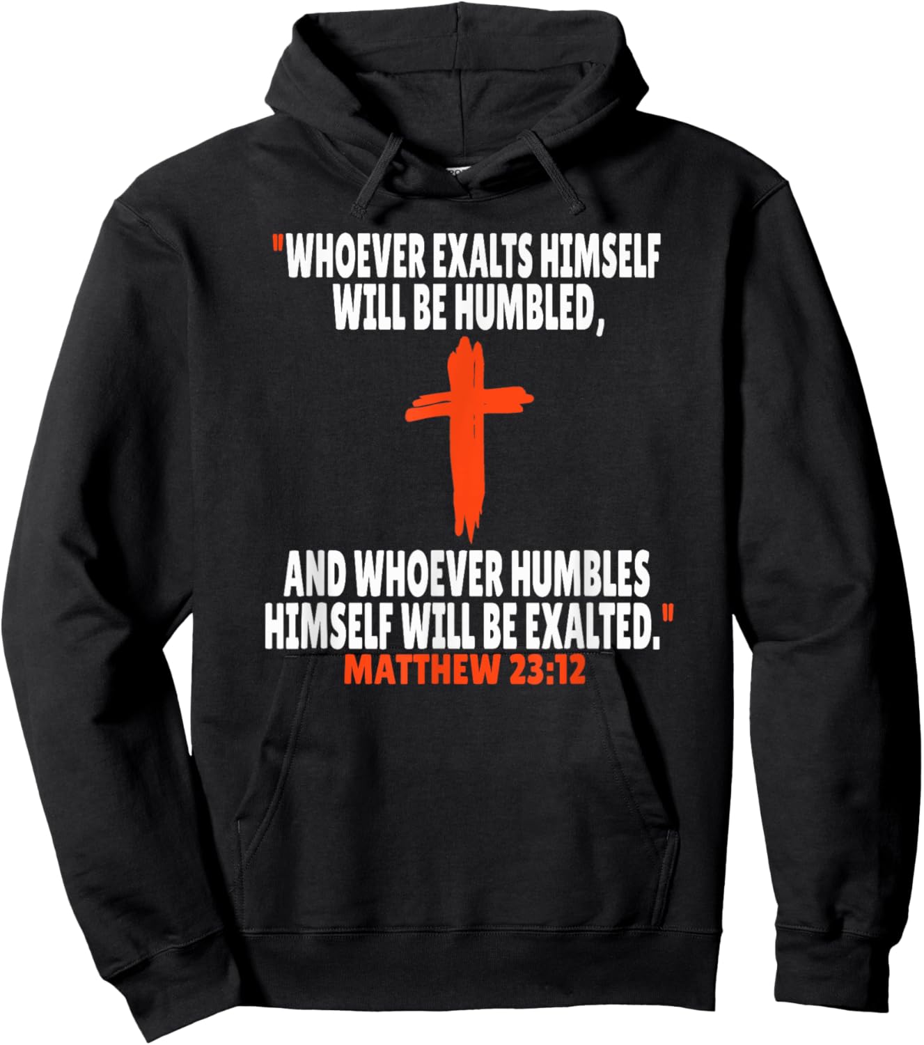 Matthew 23:12 Bible Verses Scripture Hoodie - Hoodie | Black