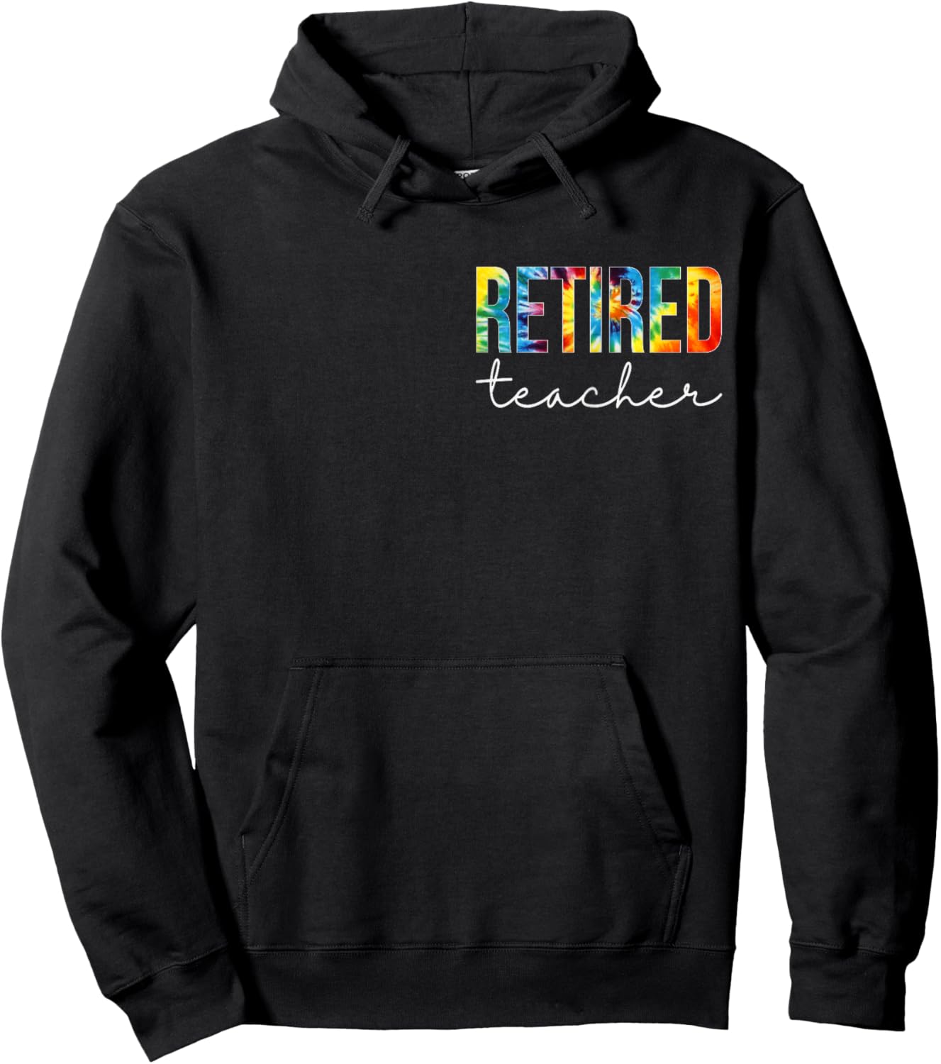 Retired Teacher Women For Work Tie Dye Appreciation Day Hoodie - Hoodie | Black
