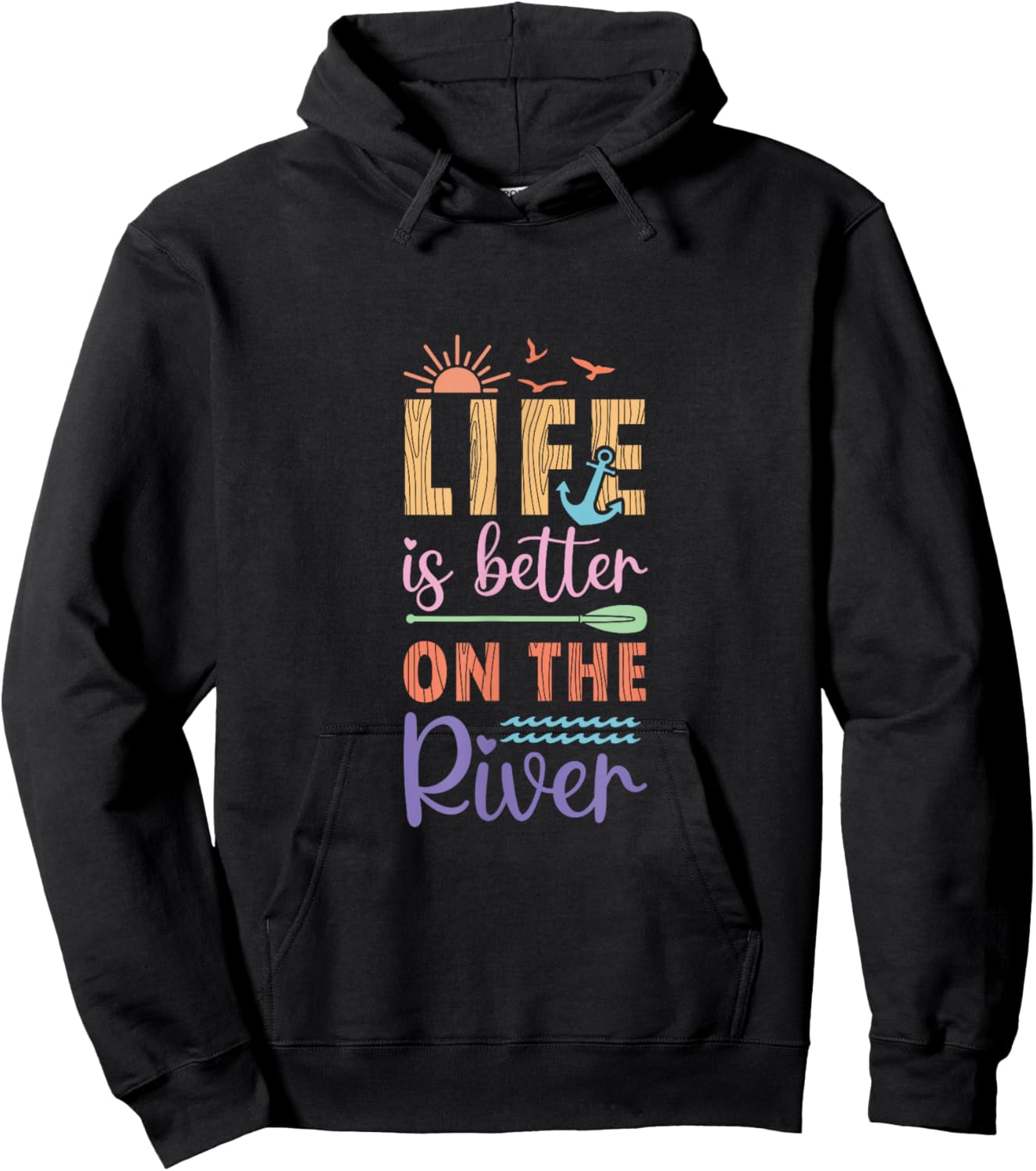 Life is Better on the River - Enjoy Sunsets and Canoeing Hoodie - Hoodie | Black