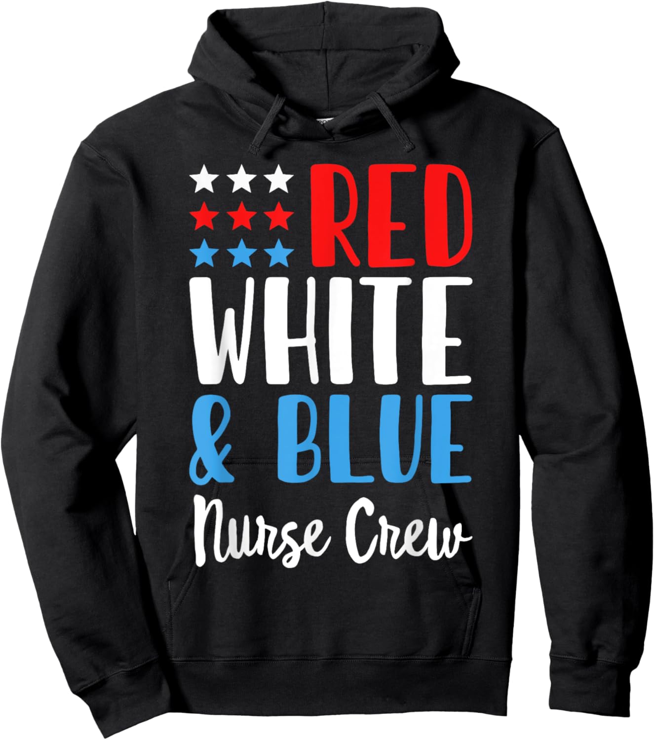 Red White And blue Nurse Crew Funny 4th Of July Patriotic Hoodie - Hoodie | Black