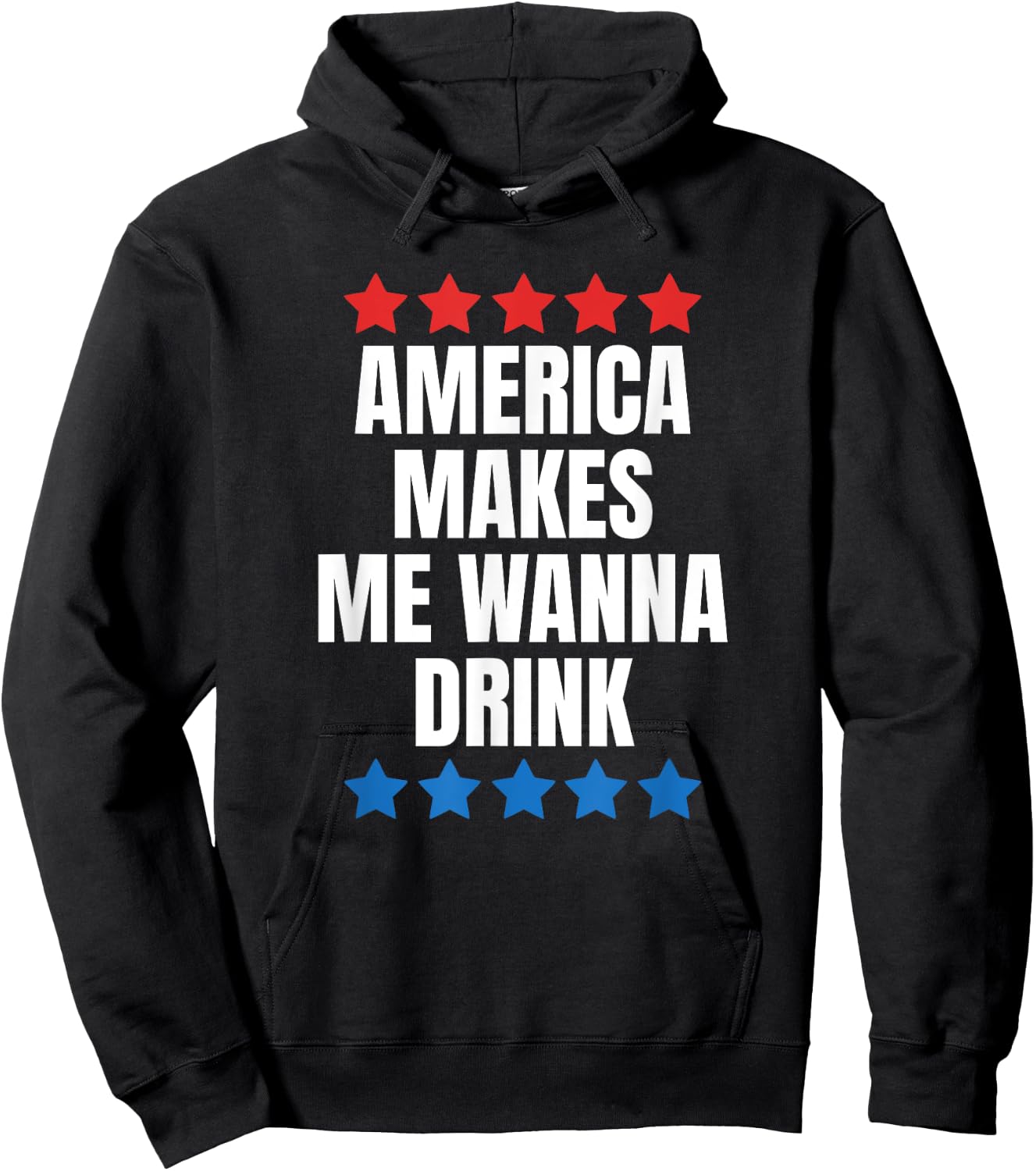 America Makes Me Wanna Drink Hoodie - Hoodie | Black
