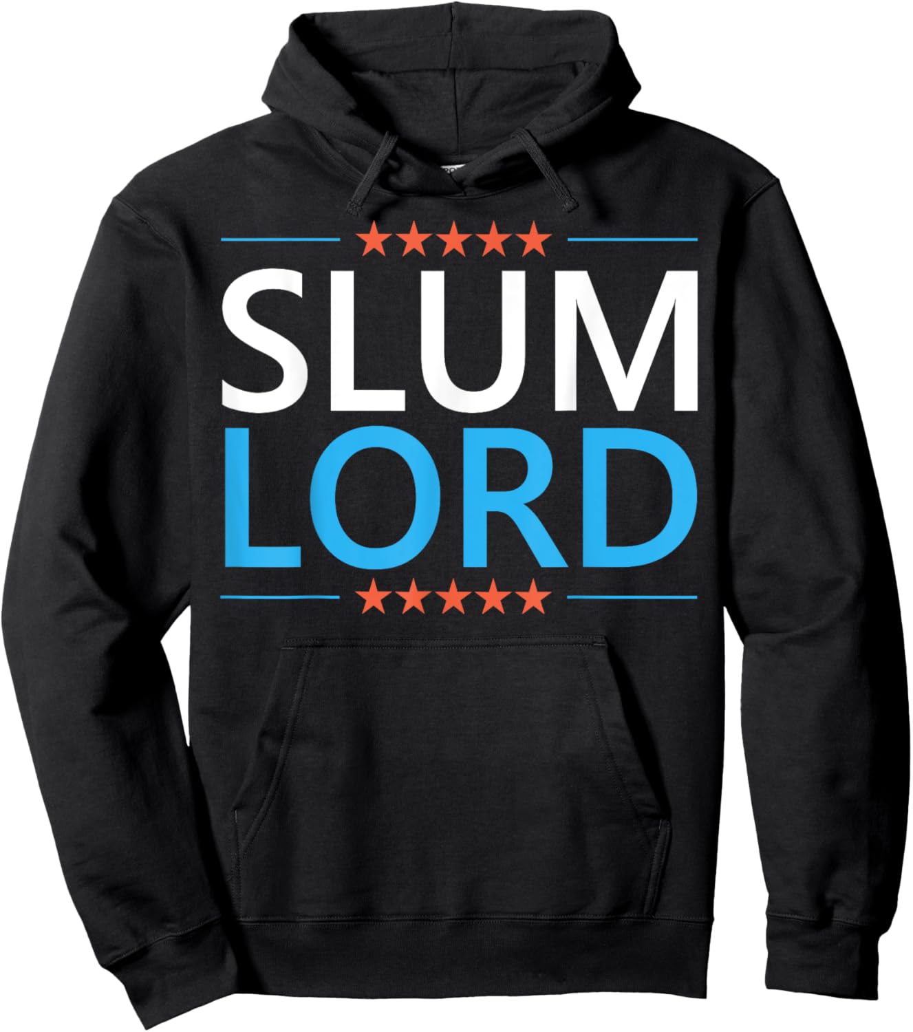 Slum Lord Funny Landlord Slumlord Quote Apartment Owner Hoodie - Hoodie | Black