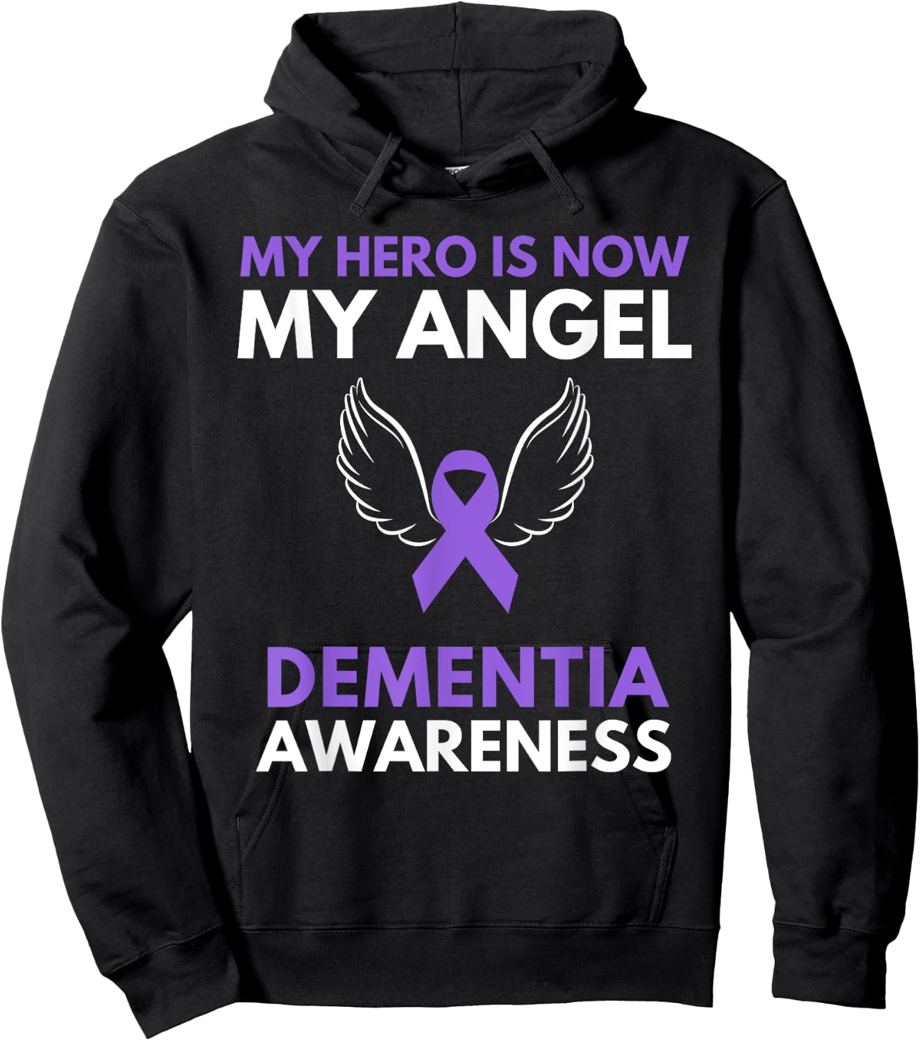 My Hero is Now My Angel Dementia Awareness Ribbon Support Hoodie - Hoodie | Black