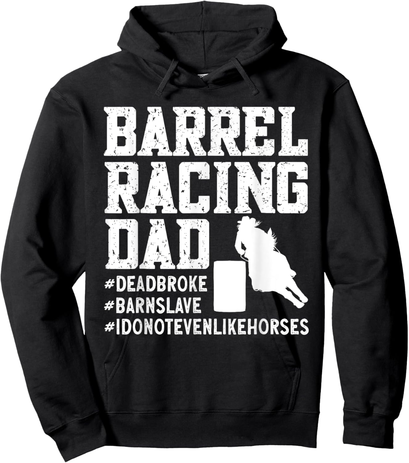 Barrel Racing Dad Horse Barrel Racer Hoodie - Hoodie | Black