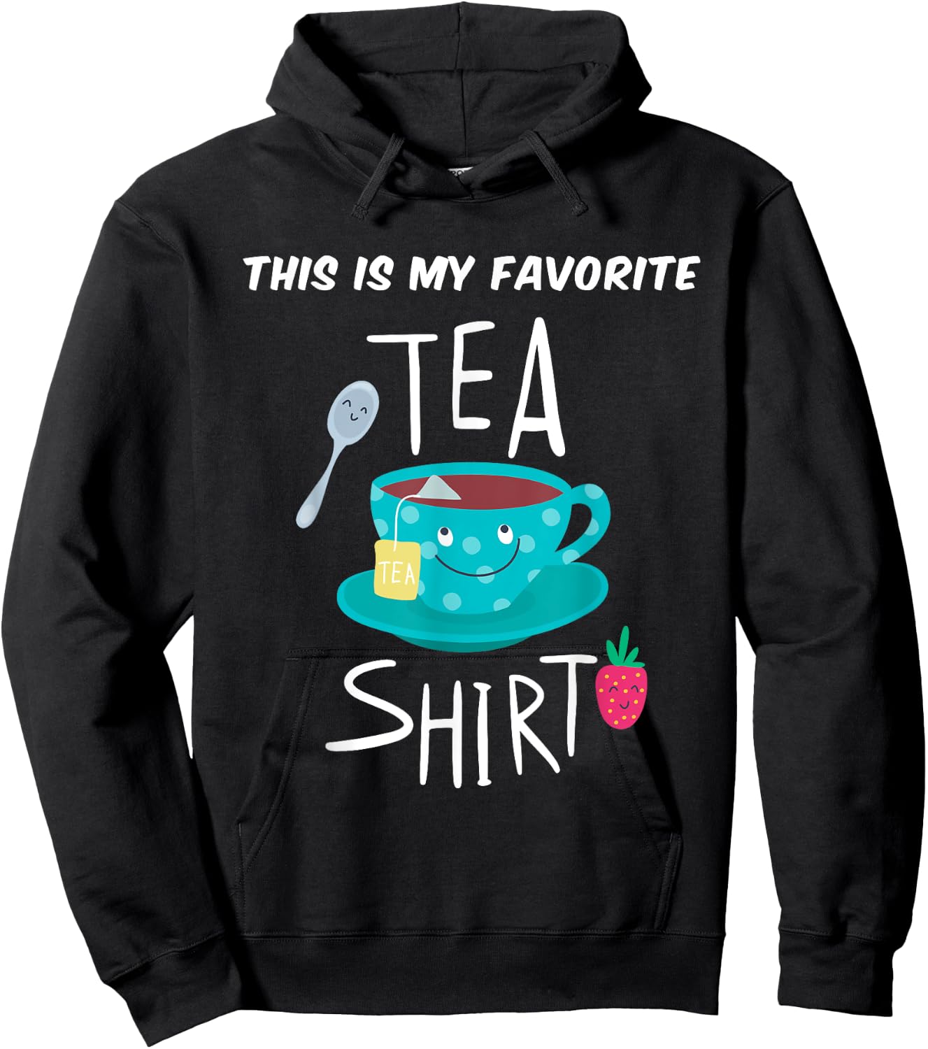 This is My Favorite Tea Shirt Tea Lover Gift Hoodie - Hoodie | Black