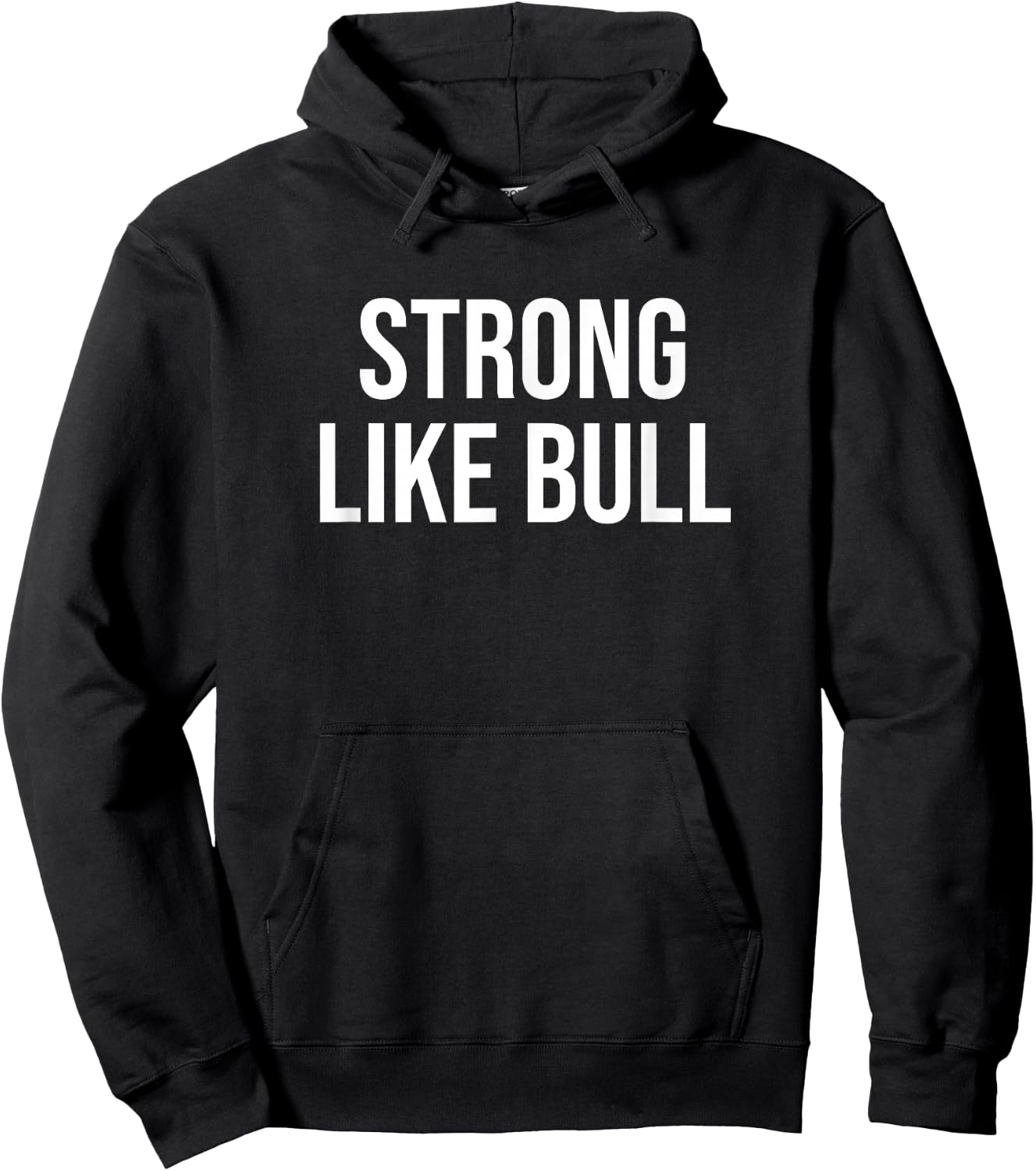 Strong Like Bull Hoodie - Hoodie | Black