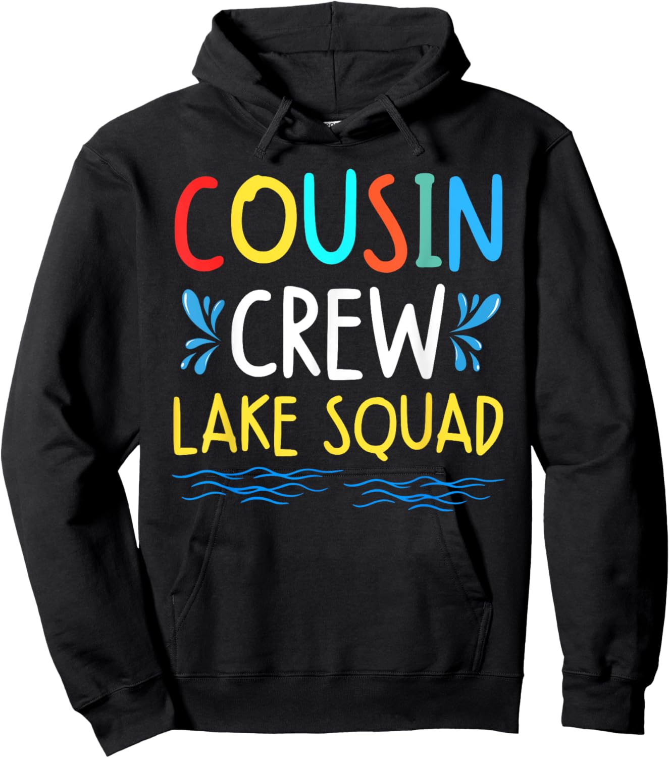 Cousin Crew Lake Squad Family Vibes Making Memories Together Hoodie - Hoodie | Black