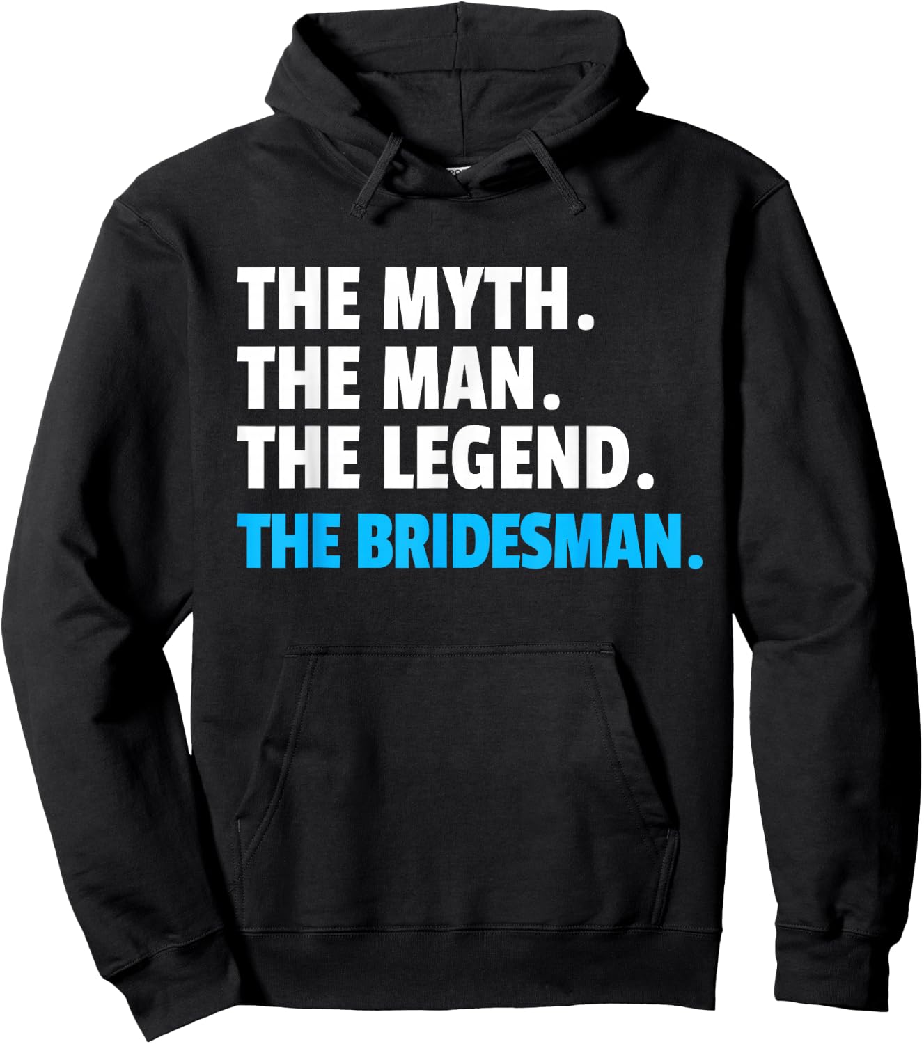 Bridesman Shirt | Bridesman Hoodie - Hoodie | Black