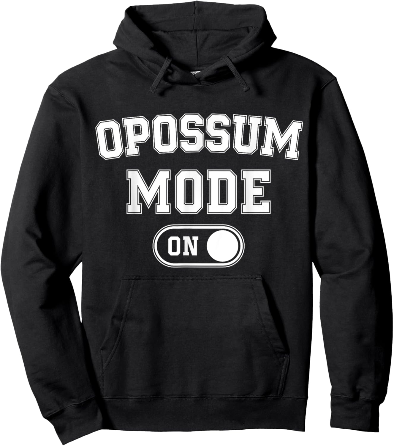Opossum Mode On Costume Funny Awesome Possum Gift Animal Hoodie - Hoodie | Black