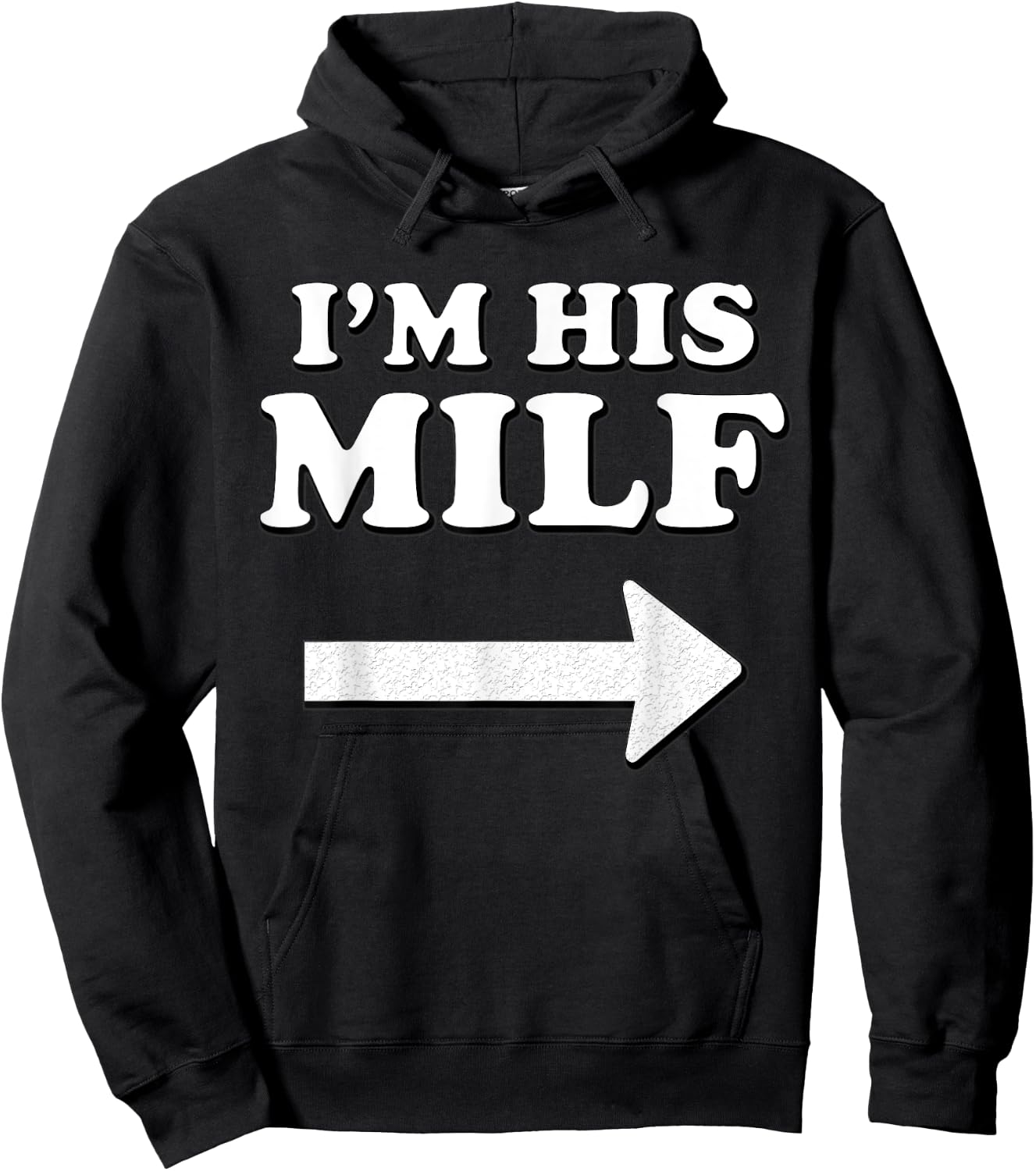 I'm his MILF with Arrow Married Wife Bride Girlfriend Humor Hoodie - Hoodie | Black