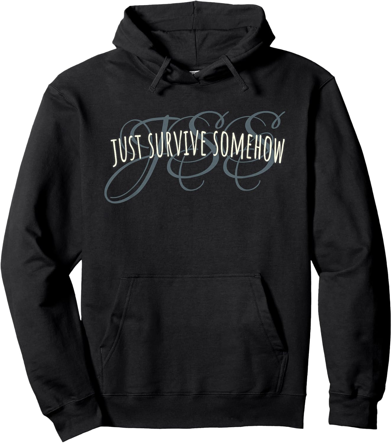 Elegant Just Survive Somehow JSS product Hoodie - Hoodie | Black
