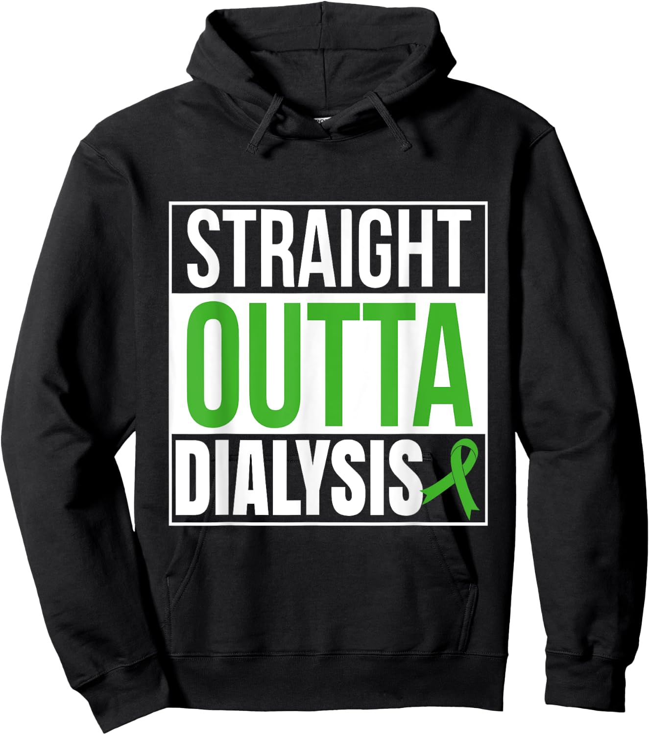 Straight Outta Dialysis Kidney Disease Patient Funny Hoodie - Hoodie | Black
