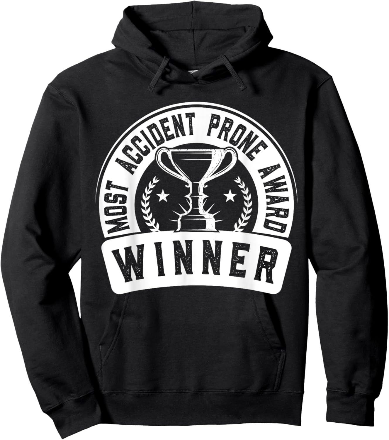 Most Accident Prone Award Winner Funny Surgery Recovery Hoodie - Hoodie | Black