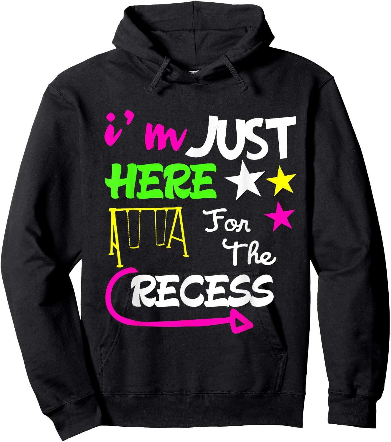 Just Here for the Recess Funny back to school Hoodie - Hoodie | Black