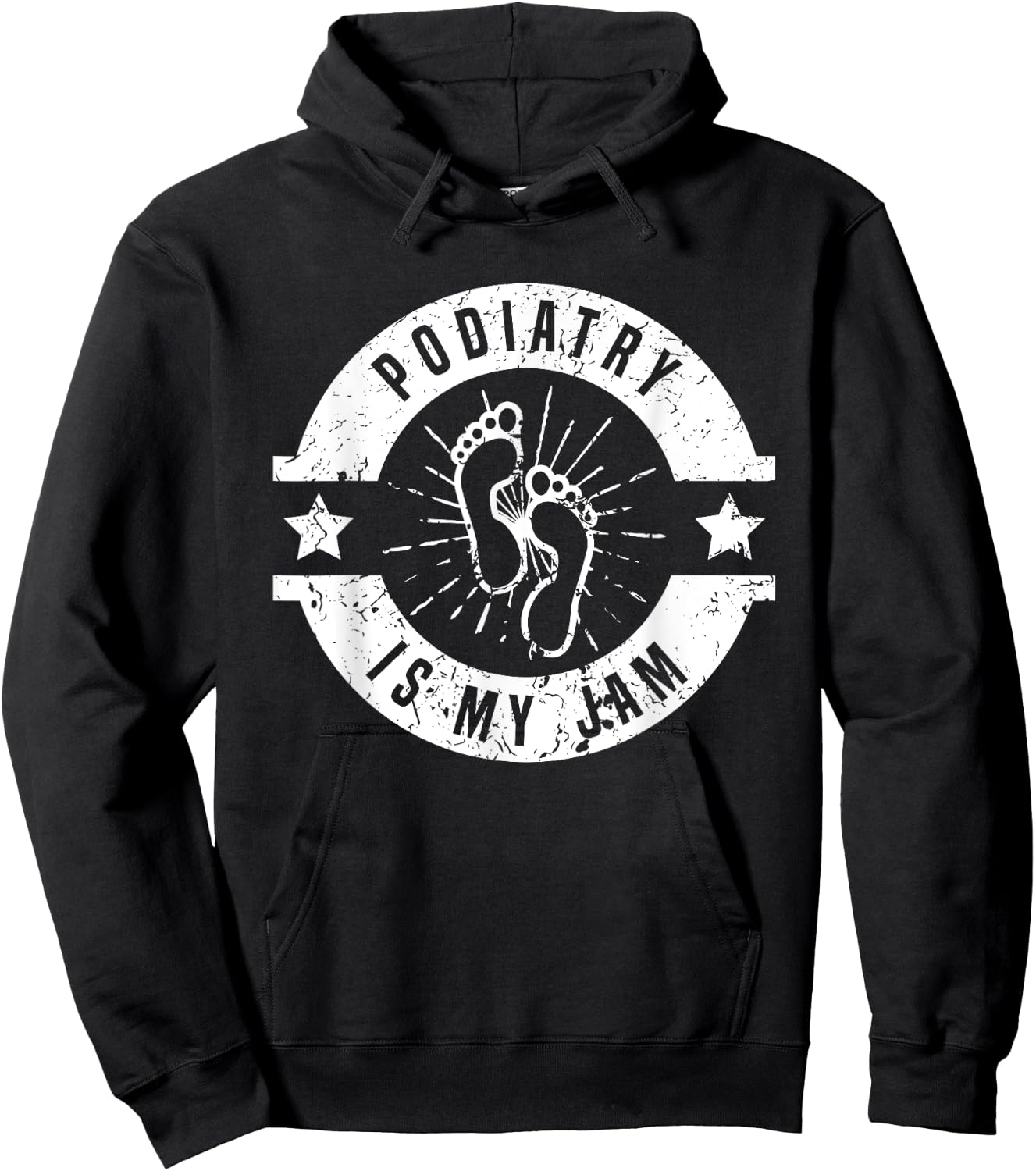 Podiatry Is My Jam | Foot Doctor | Podiatrist Hoodie - Hoodie | Black
