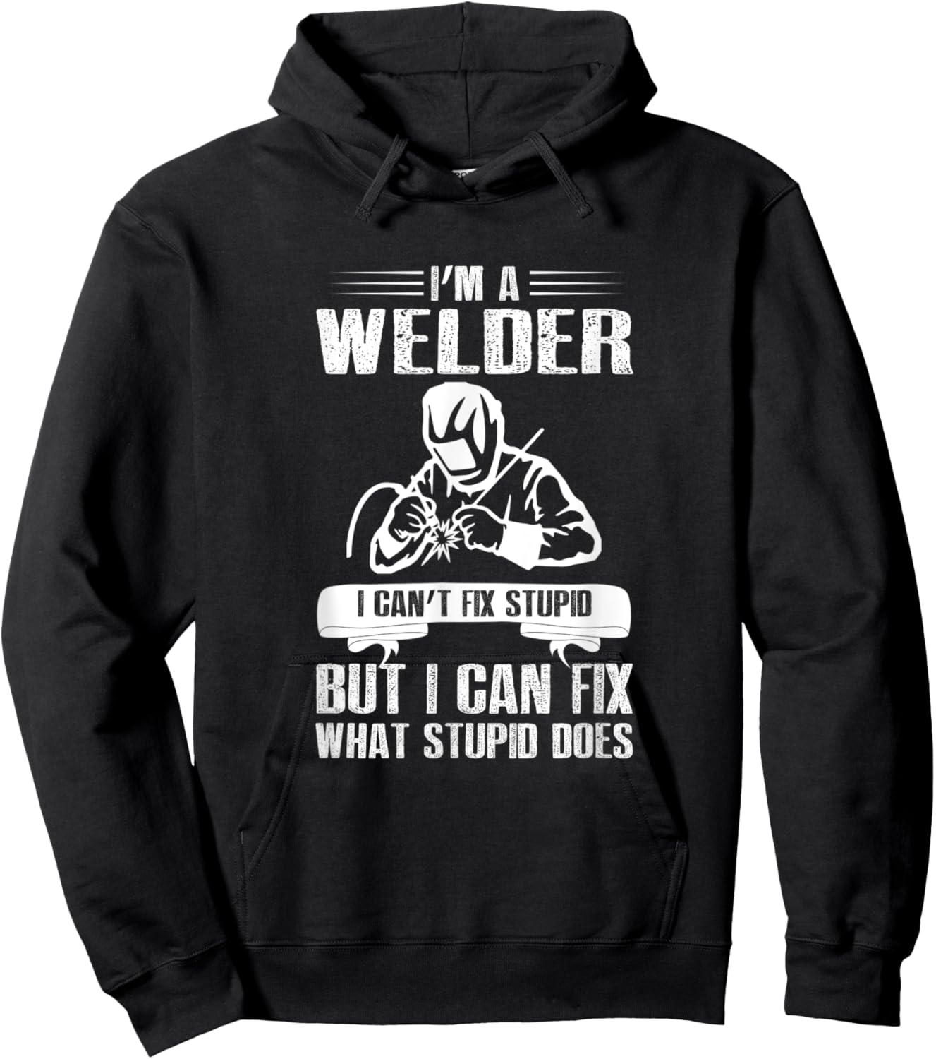 Welder Funny Saying Welding Hoodie - Hoodie | Black