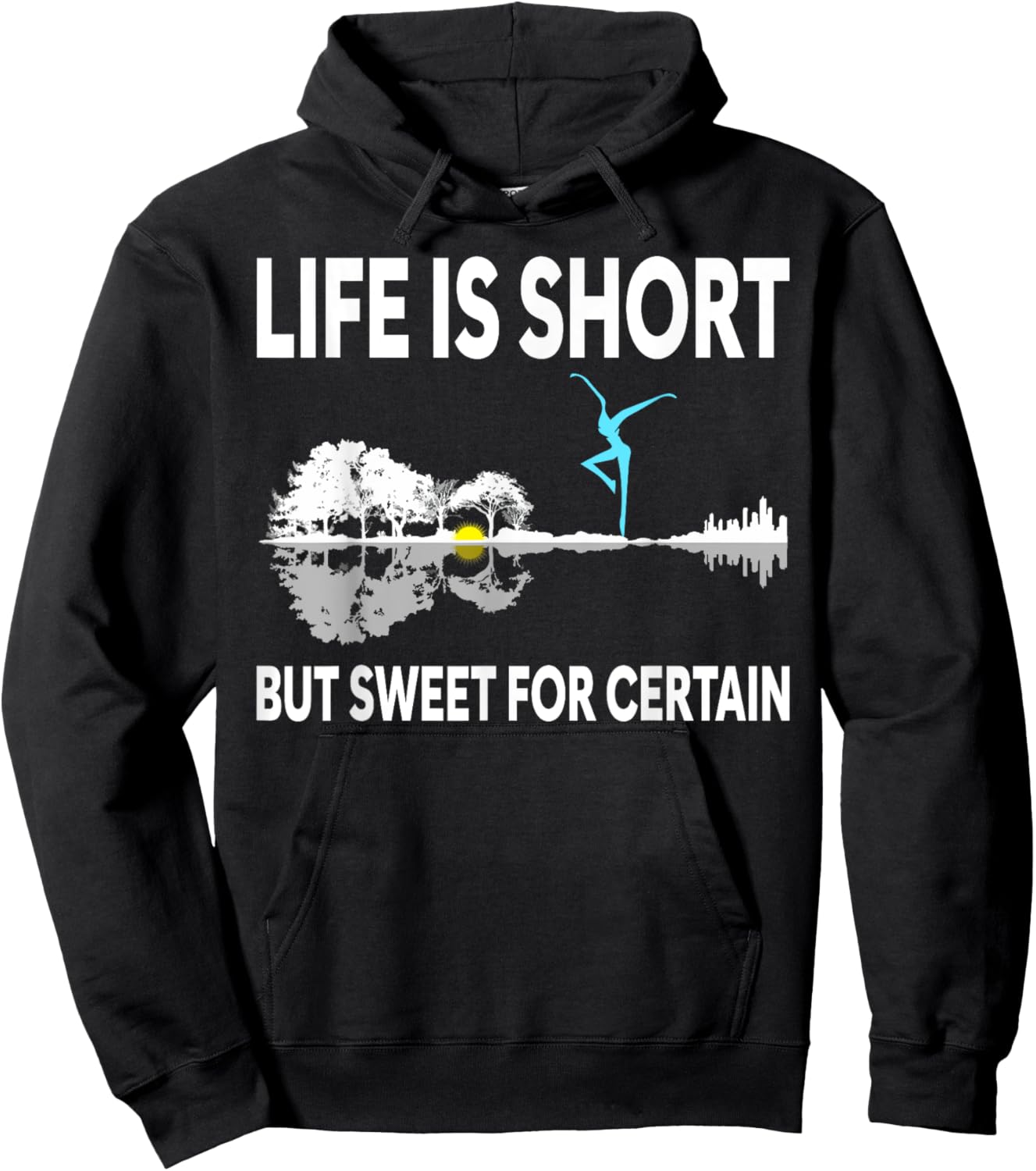 Music Lover Life Is Short But Sweet For Certain Hoodie - Hoodie | Black