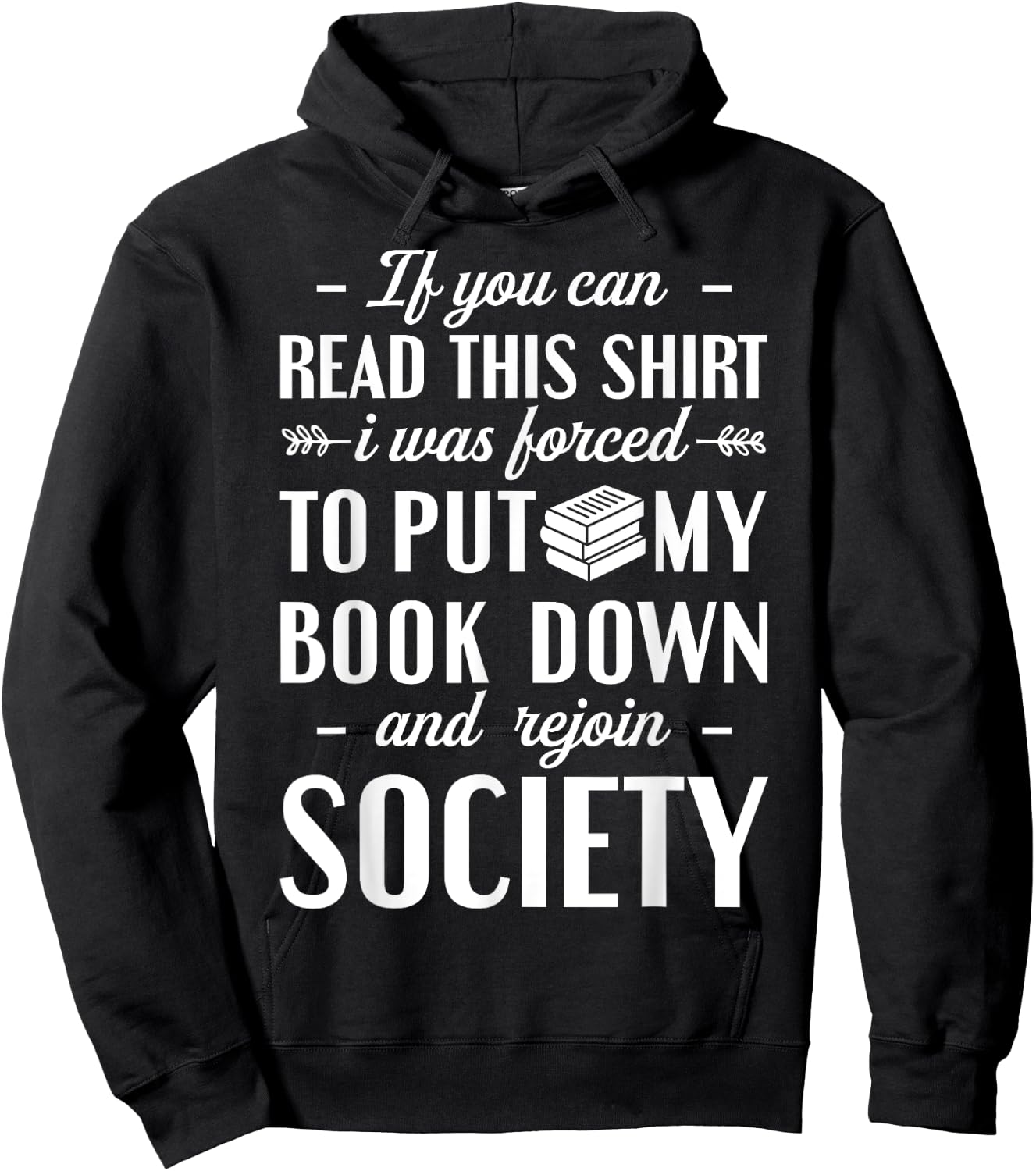 If You Can Read This Book Lover Bookworm Reader Reading Small Hoodie - Hoodie | Black