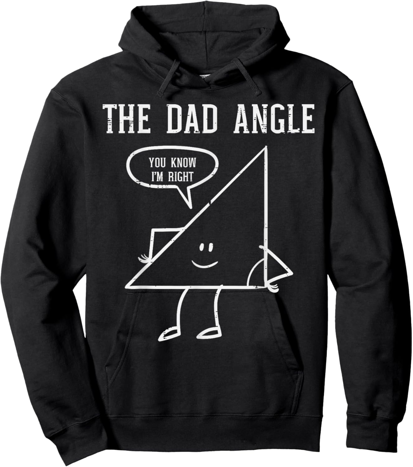 Fathers Day Dad Angle Triangle Funny Math Joke Papa Daddy Hoodie - Hoodie | Black