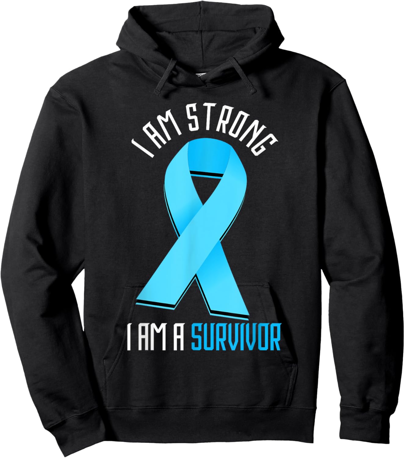 Prostate Cancer I Am Strong Prostate Cancer Awareness Hoodie - Hoodie | Black