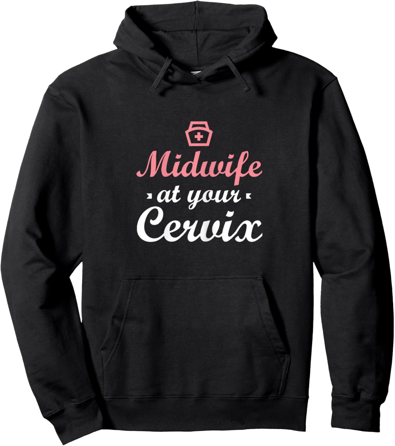 Midwife Thank You - Doula Midwifery Midwife Hoodie - Hoodie | Black